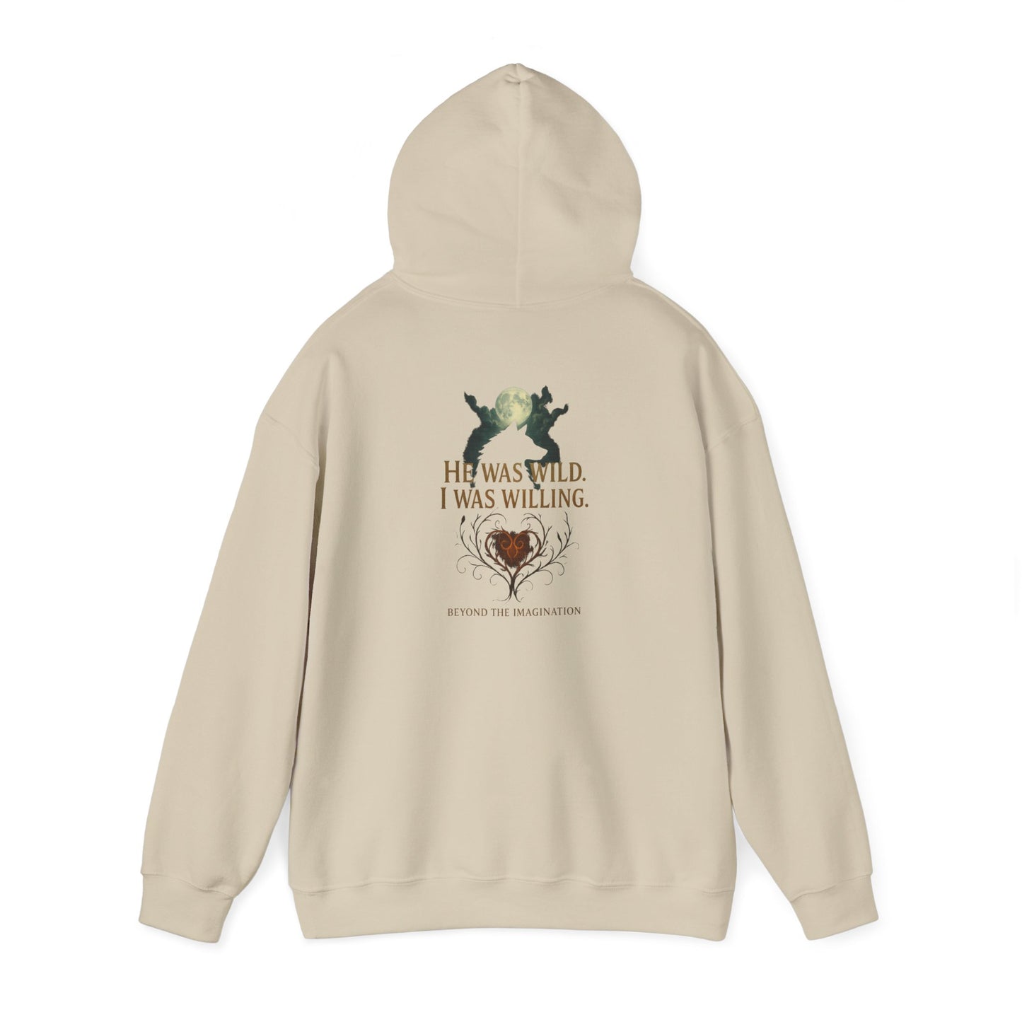 Wild Heart - "He Was Wild. I Was Willing." Fae Romance Hoodie
