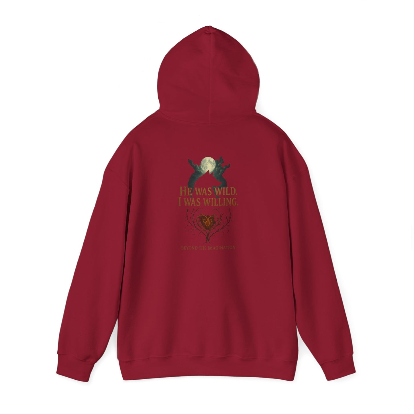 Wild Heart - "He Was Wild. I Was Willing." Fae Romance Hoodie