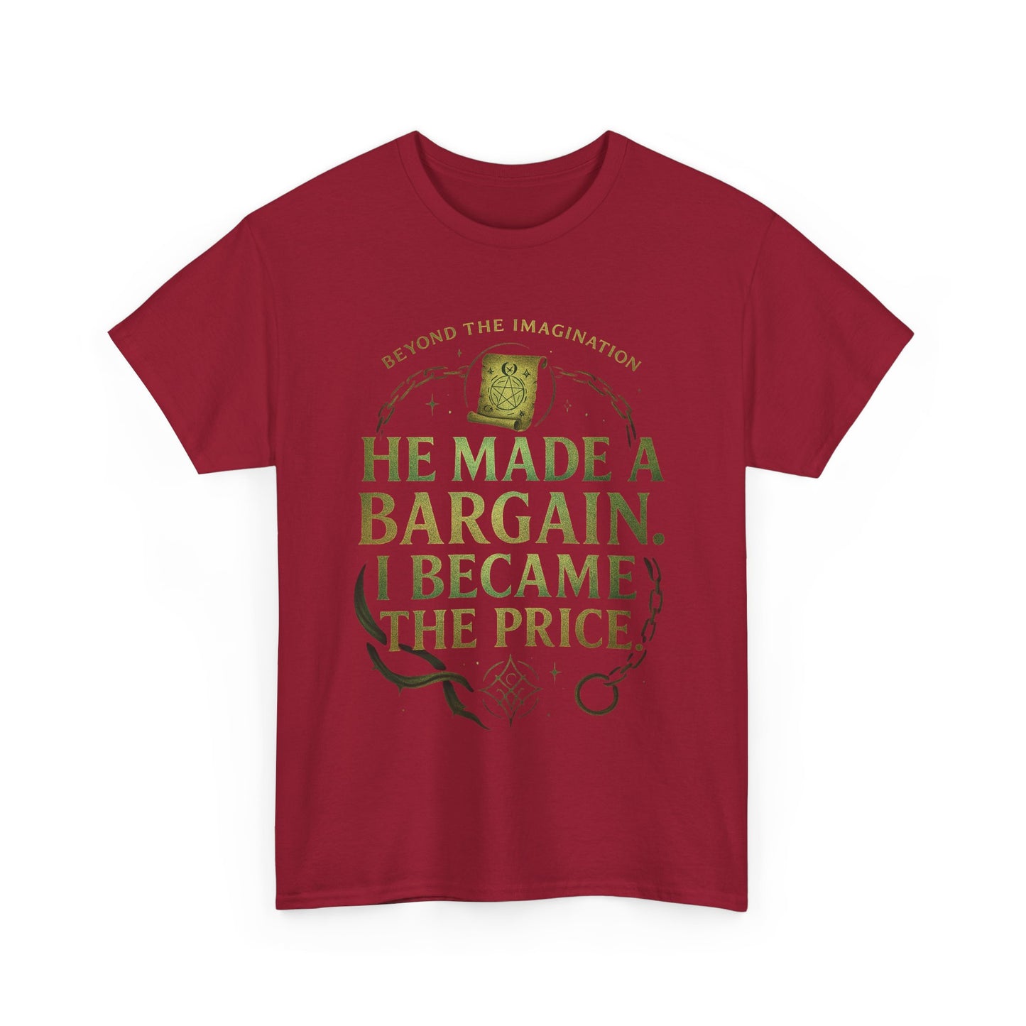 "He Made a Bargain" Fantasy Quote Tee