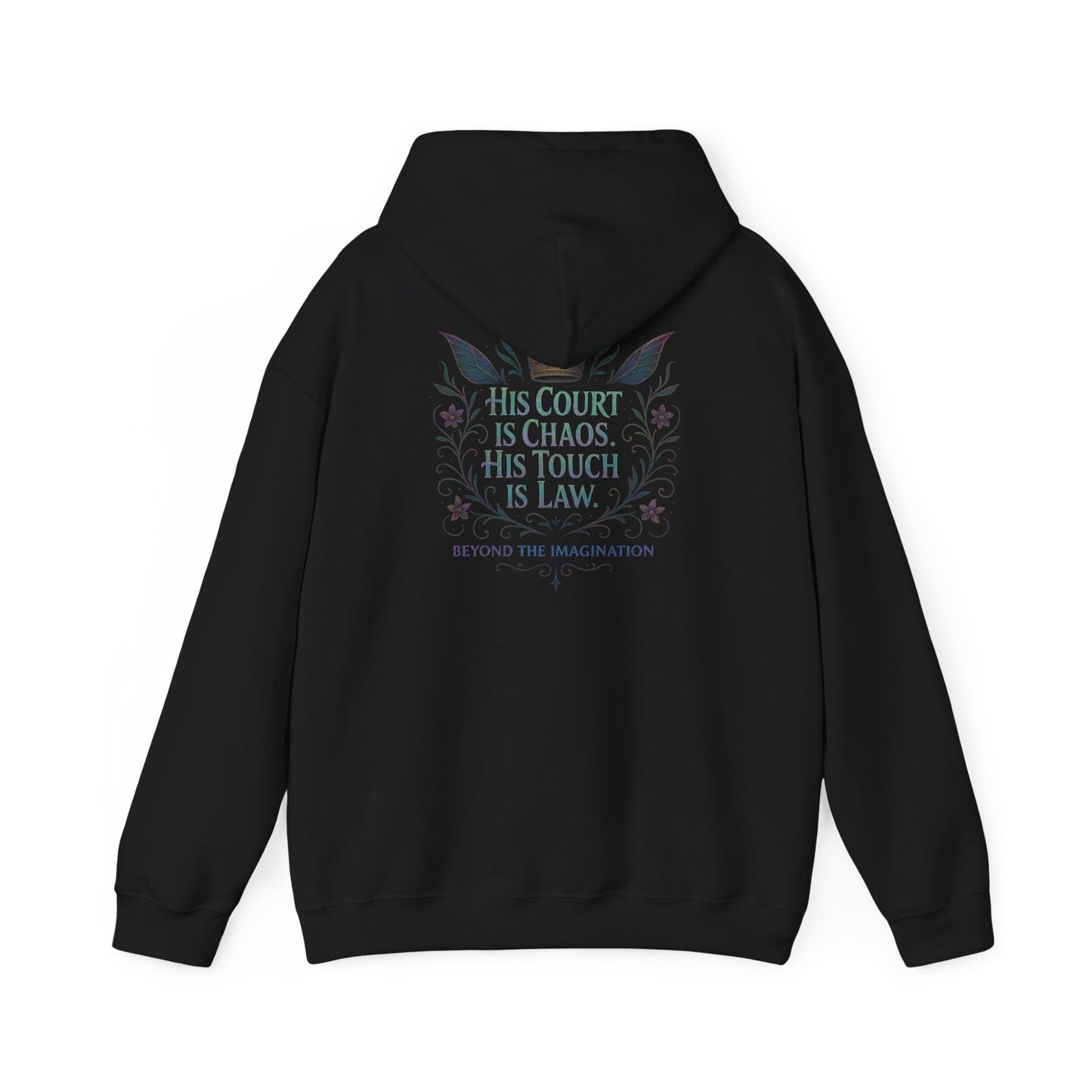"His Court. His Law." - Dark Fantasy Hoodie