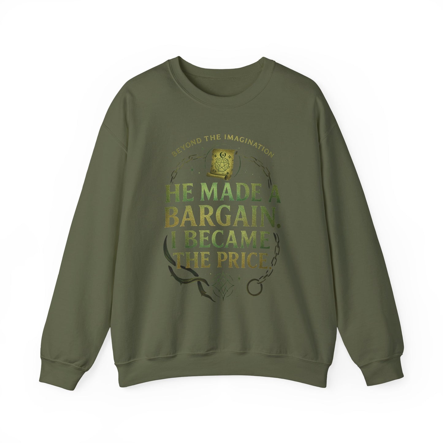 "Bargain Made, Price Paid" Fae Inspired Crewneck