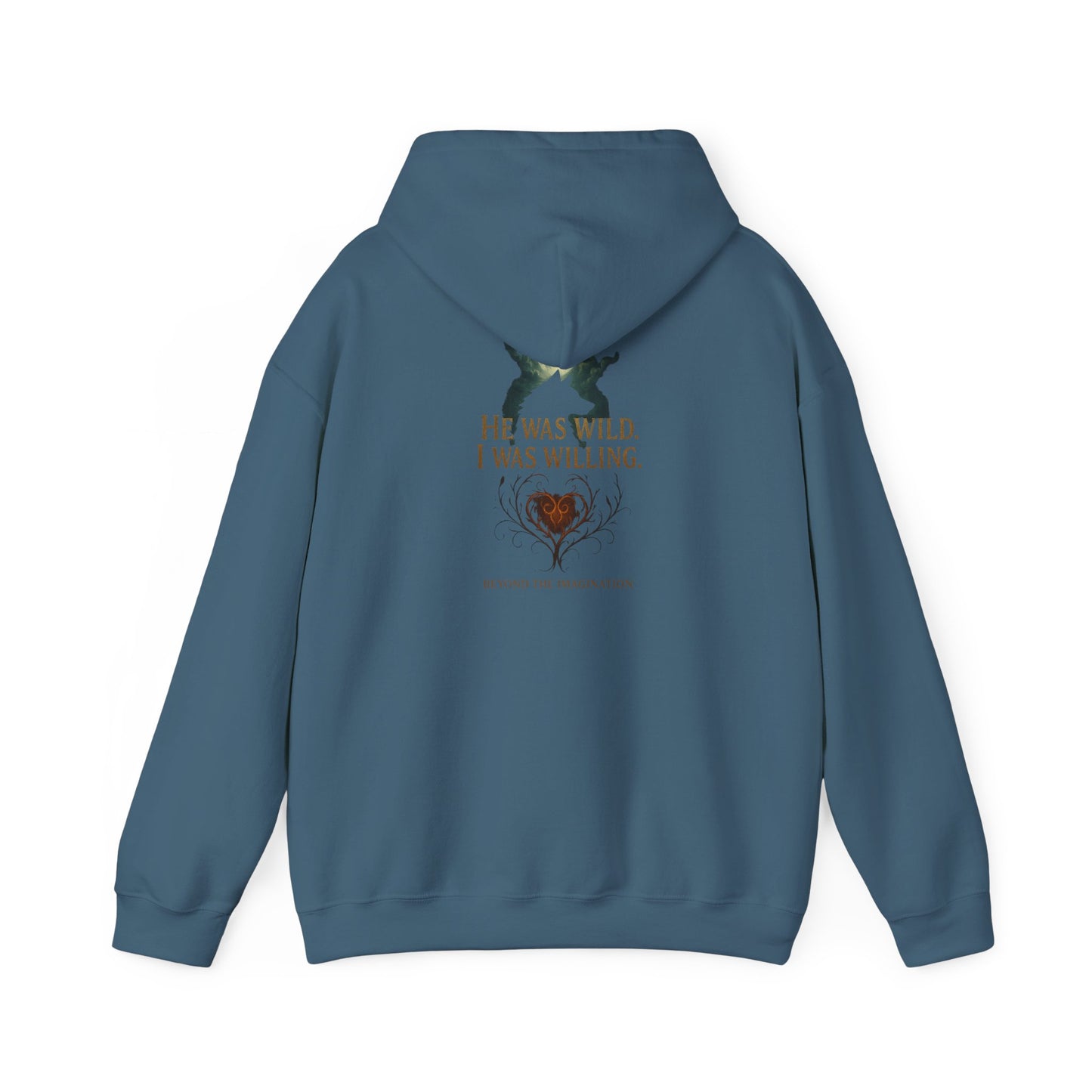 Wild Heart - "He Was Wild. I Was Willing." Fae Romance Hoodie