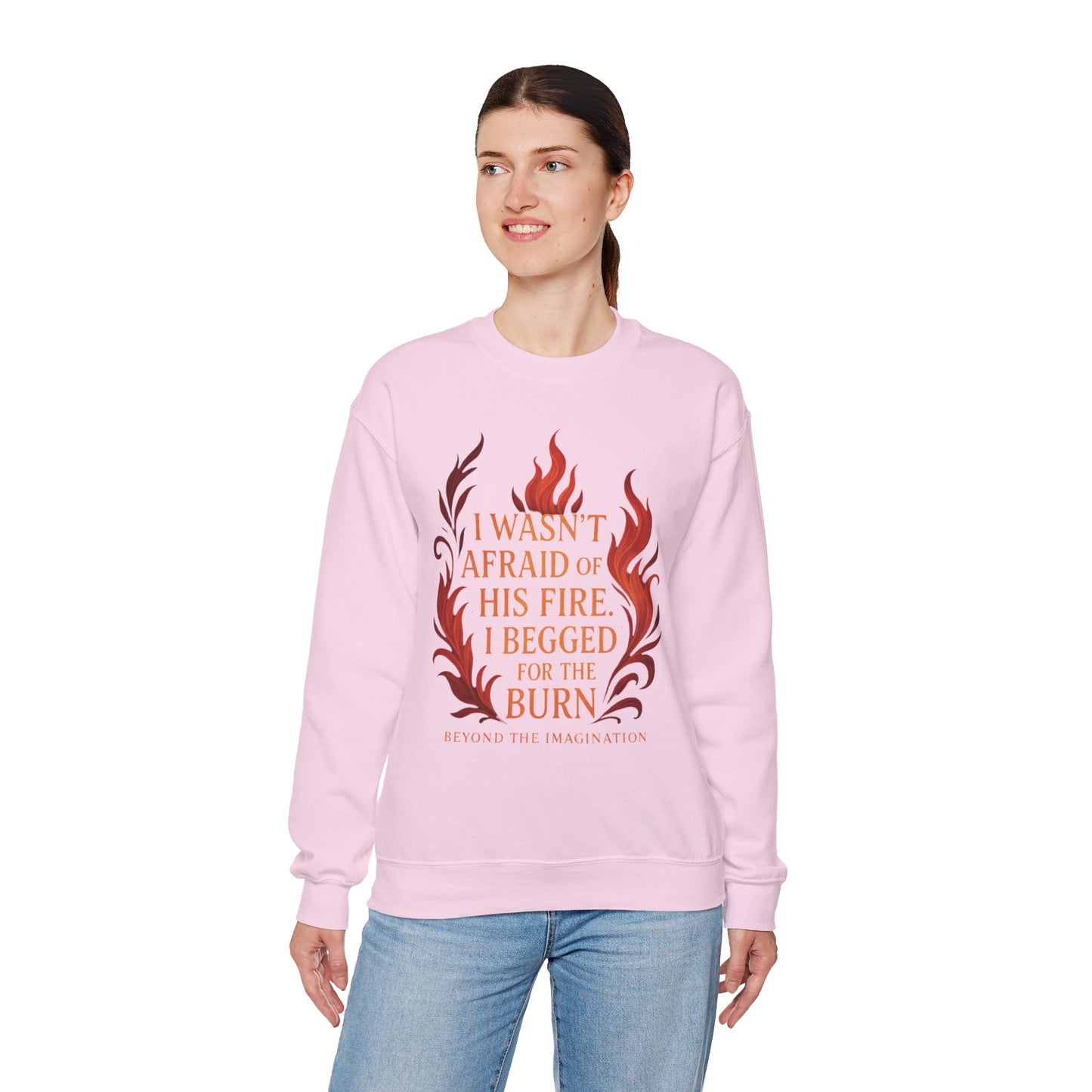 I Begged for the Burn - Fantasy Romance Sweatshirt