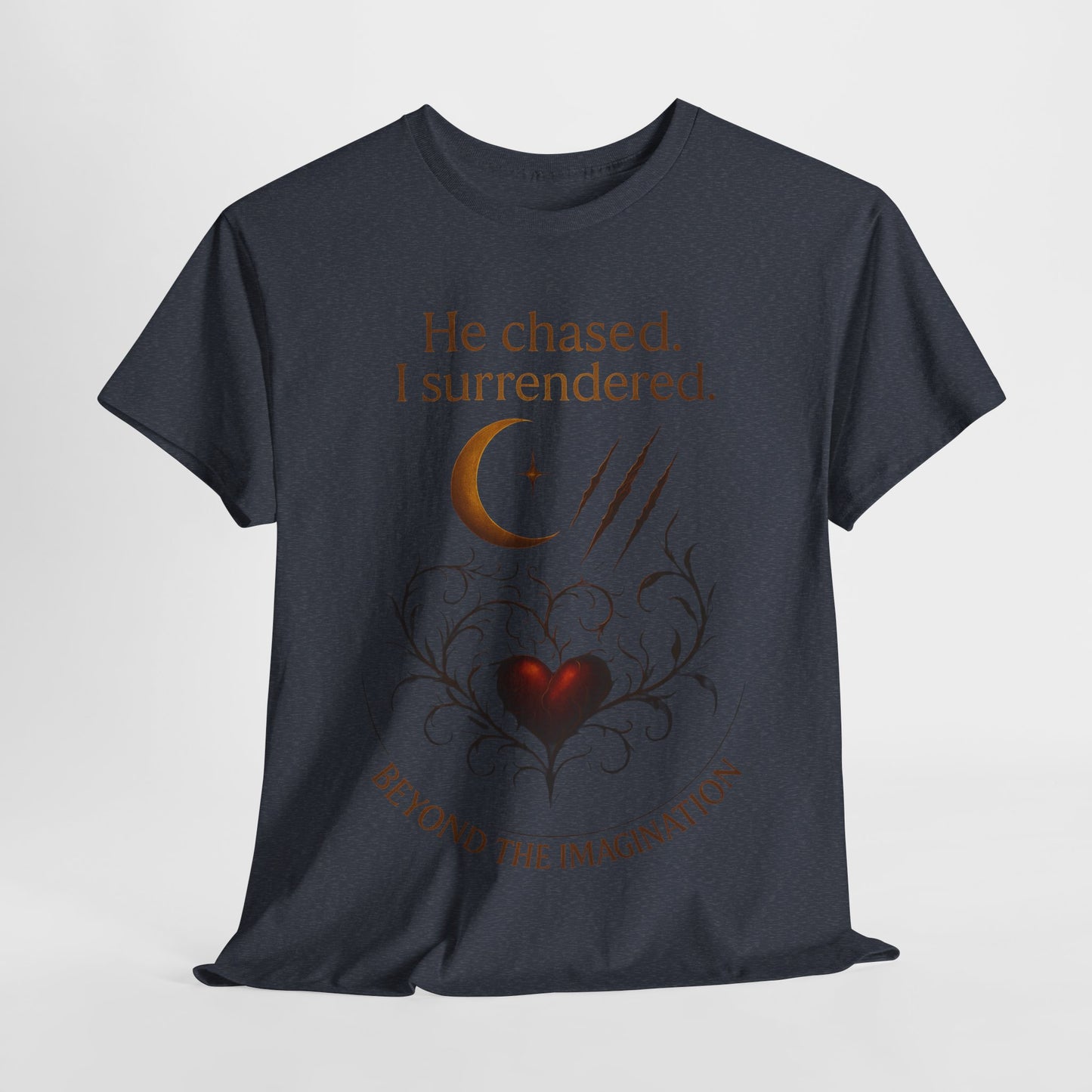 "He chased, I surrendered" - Primal Love Graphic Tee