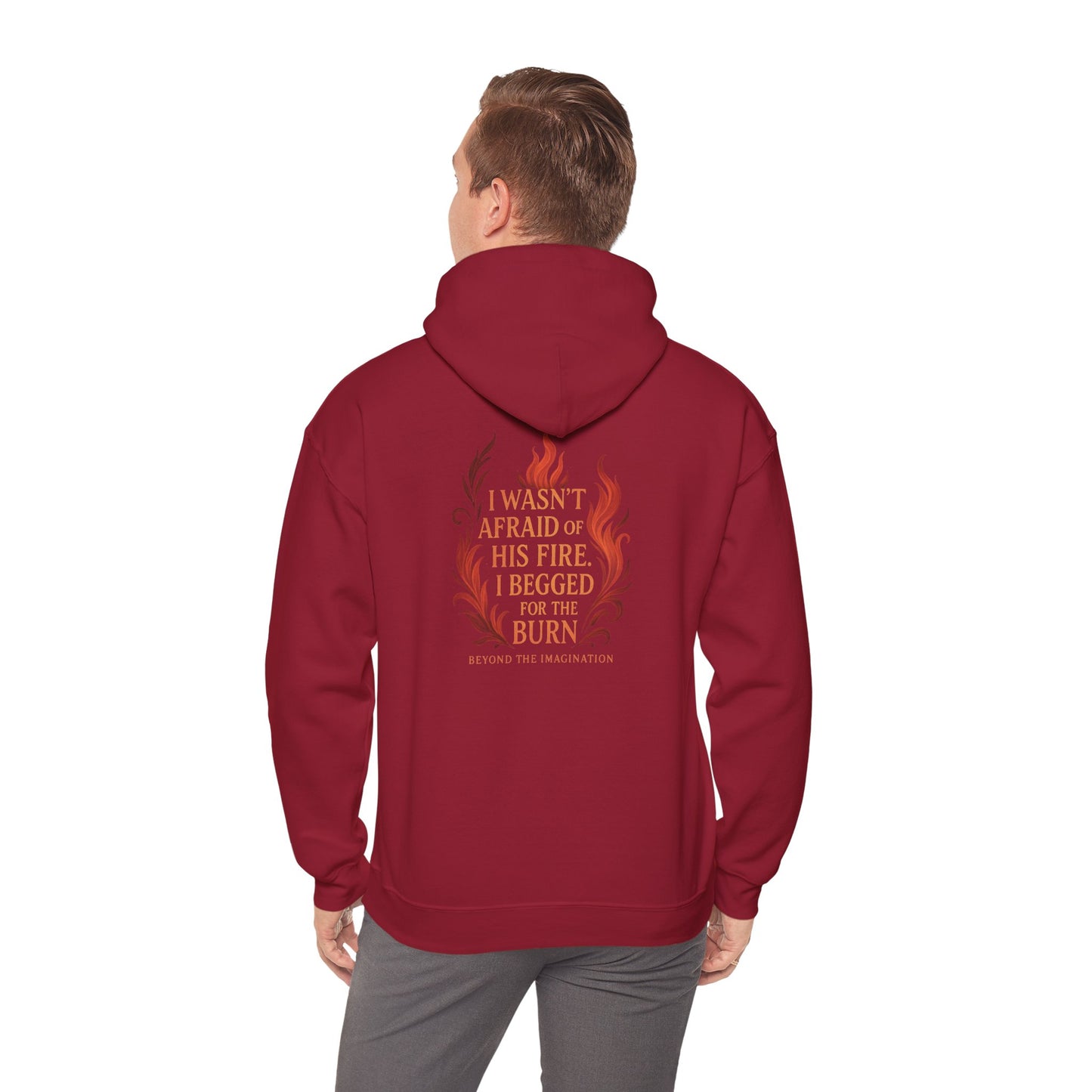 "I Begged for the Burn" Fantasy Flame Hoodie