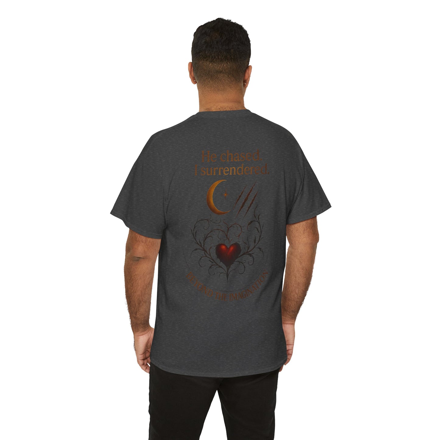 "He chased. I surrendered." Bold Romance Graphic Tee