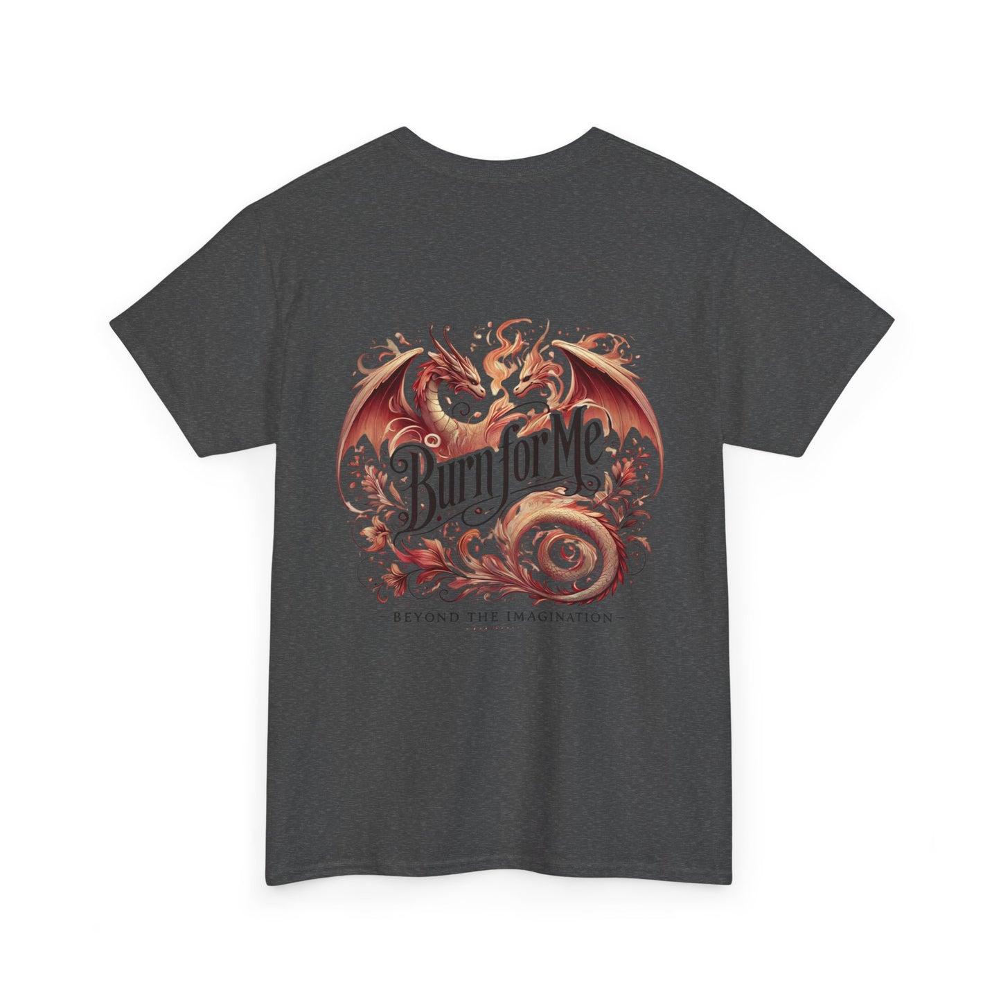 Fierce Heat - Burn for Me Graphic Tee