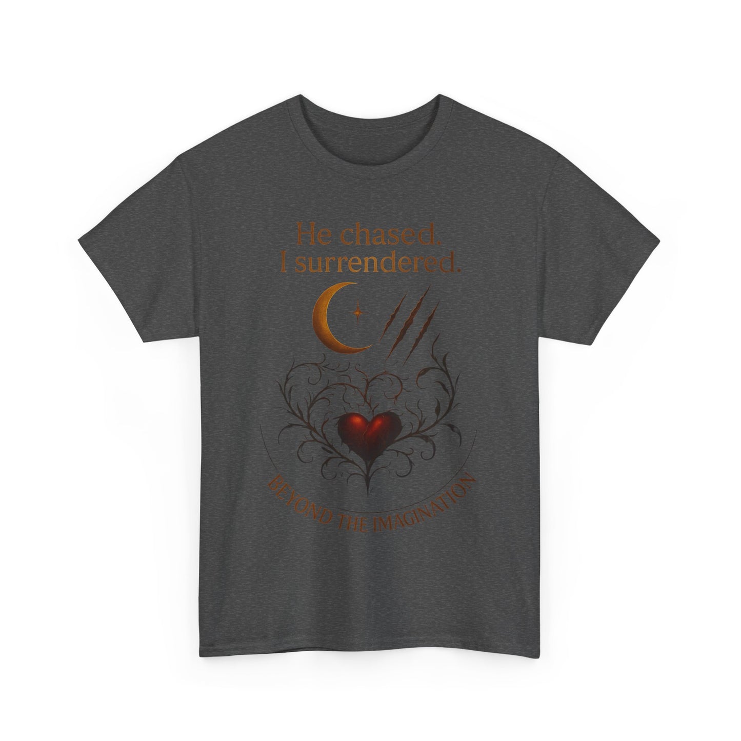 "He chased, I surrendered" - Primal Love Graphic Tee