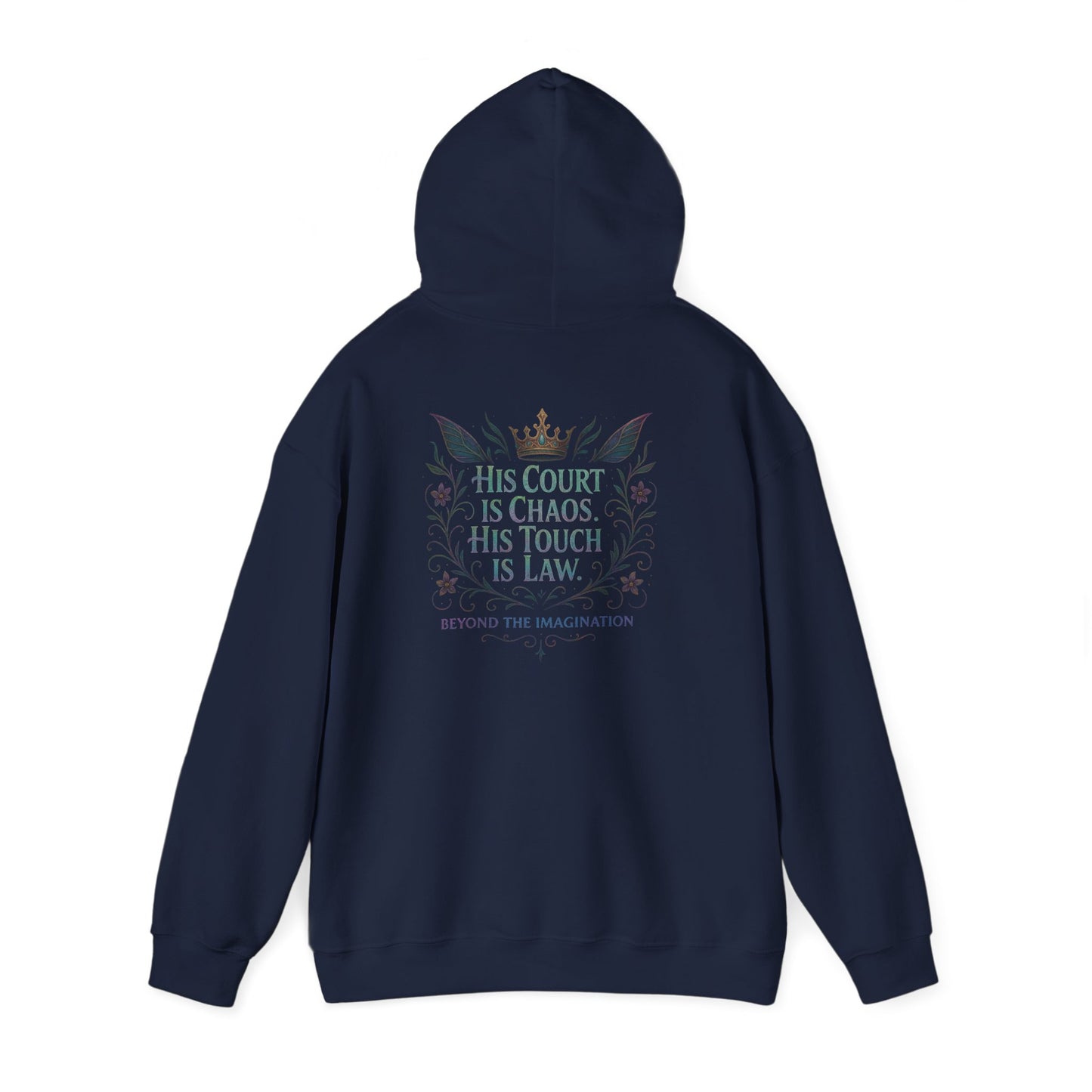 "His Court. His Law." - Dark Fantasy Hoodie