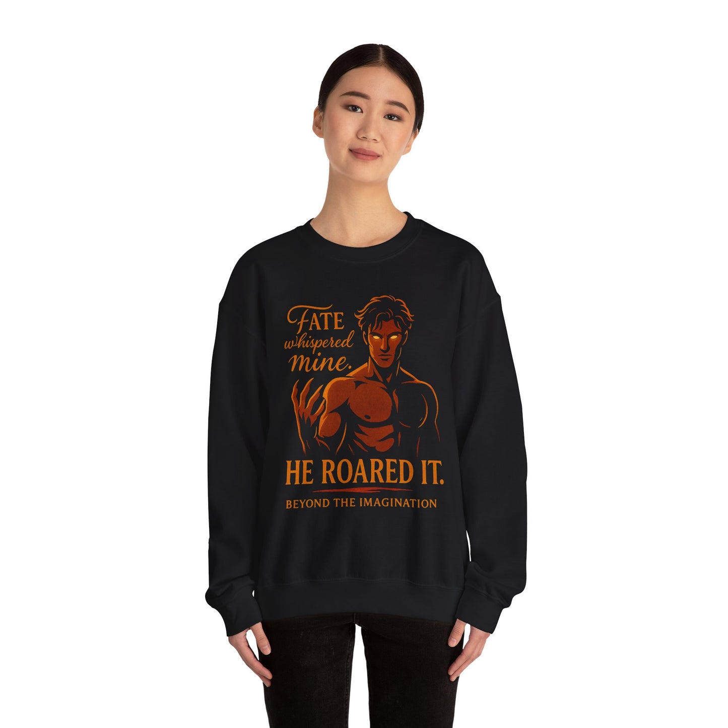 "Fate Roared It" Alpha Fantasy Crewneck