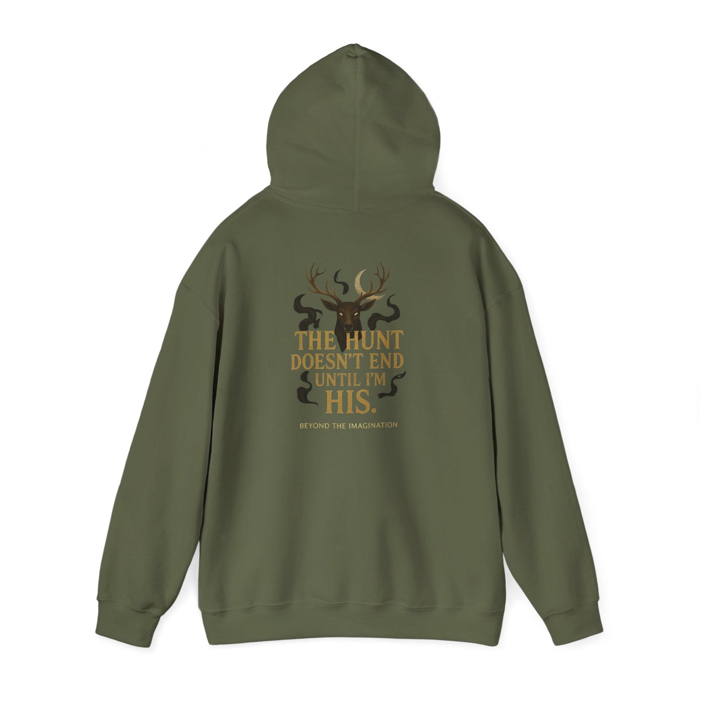 "The Hunt Ends When I'm His" - Fae Fantasy Hoodie