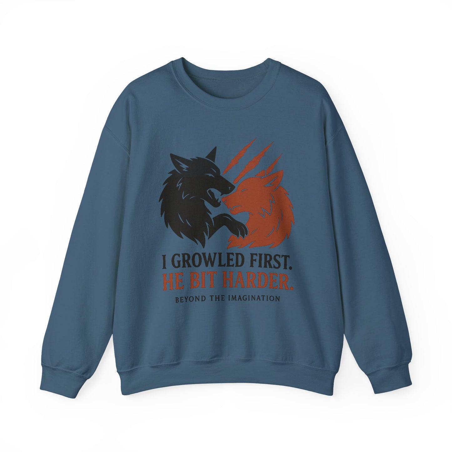 "I Growled First" Wolf Shifter Romance Sweatshirt