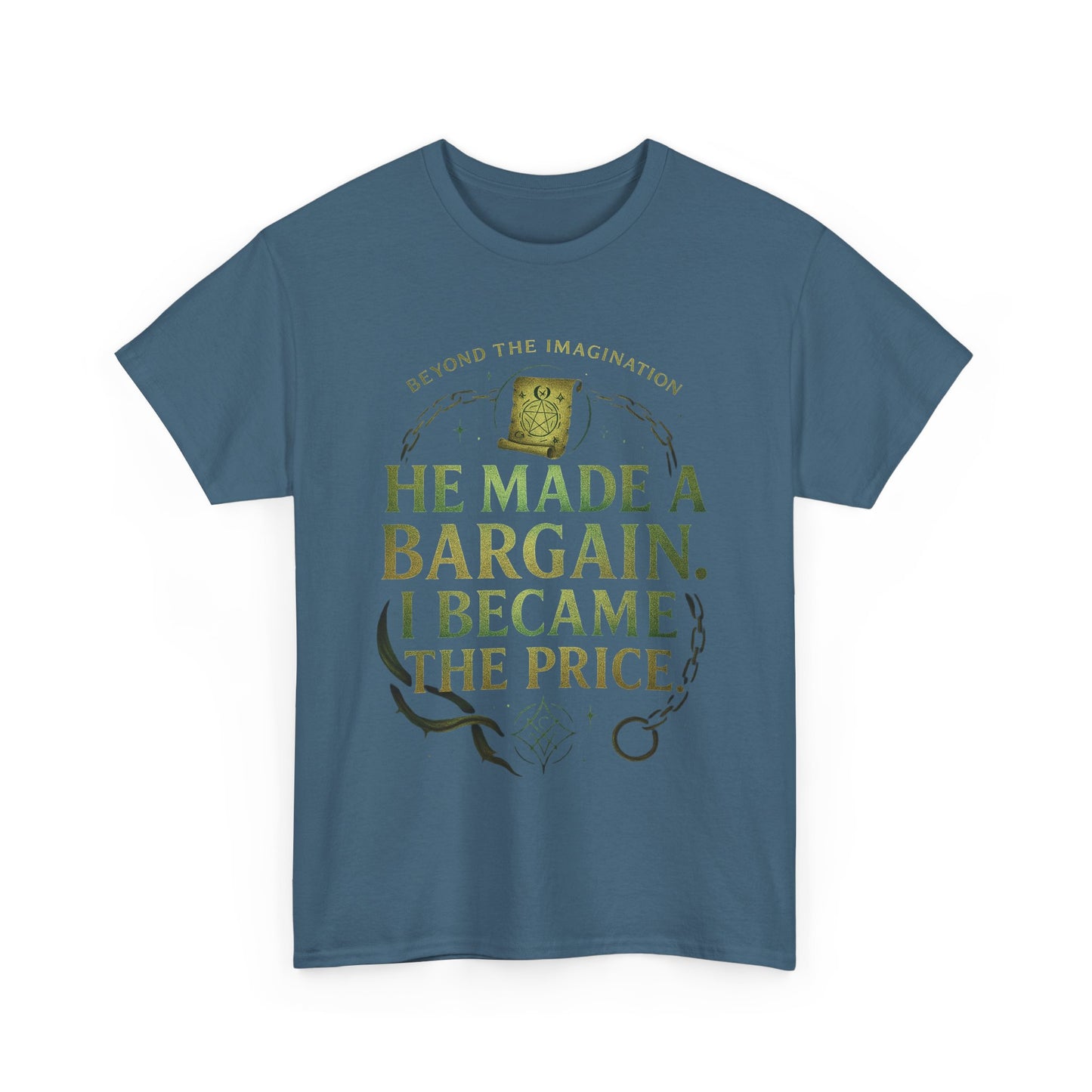 "He Made a Bargain" Fantasy Quote Tee