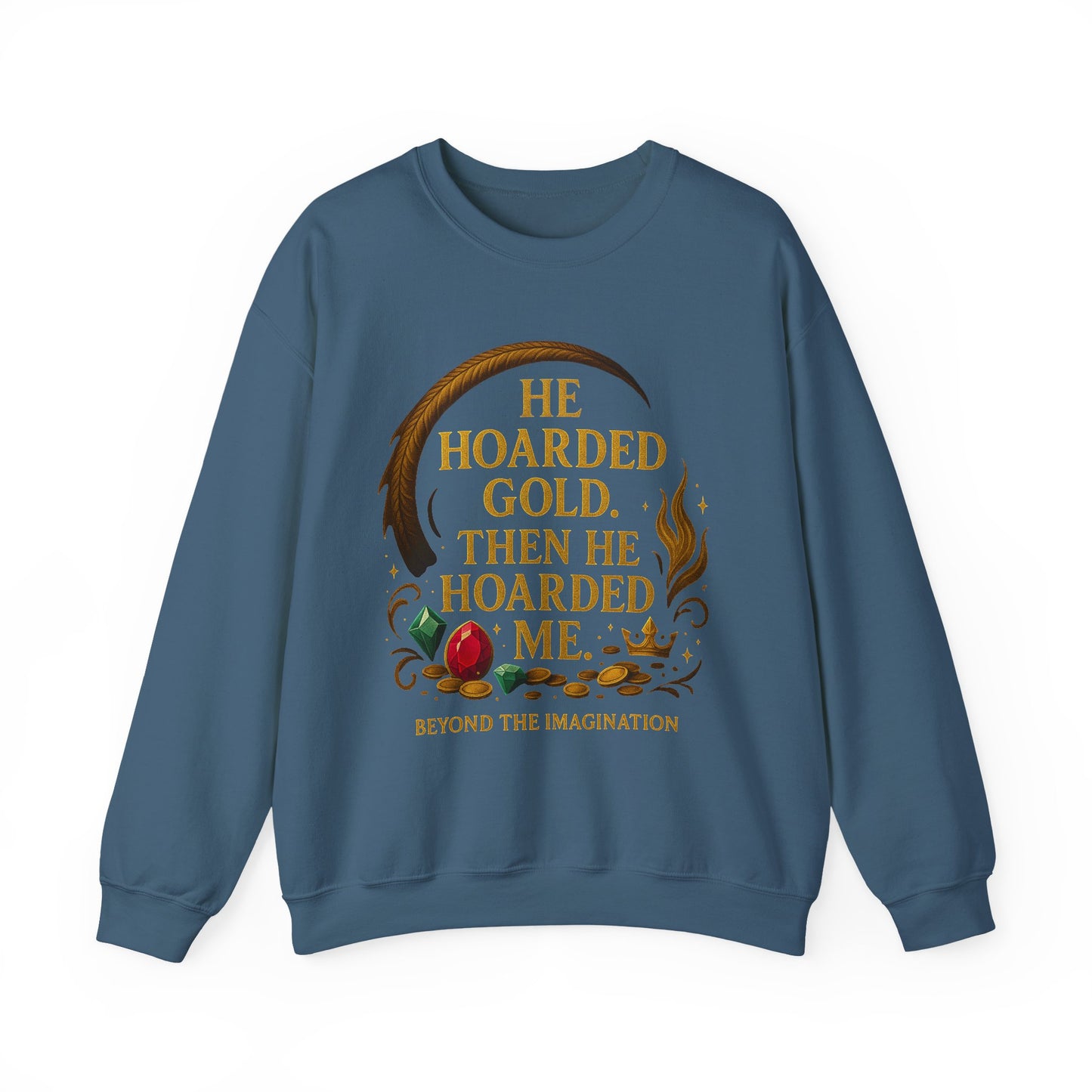 "Hoarded Me" Dragon Romance Sweatshirt