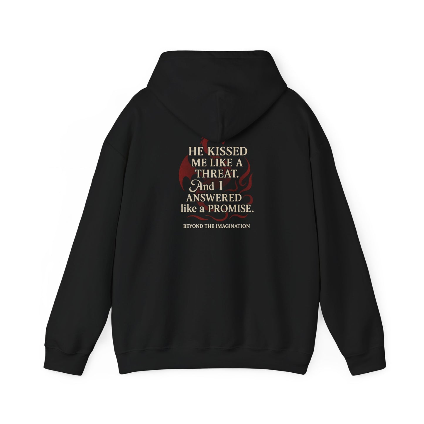"He Kissed Me Like a Threat" Dragon Romance Hoodie