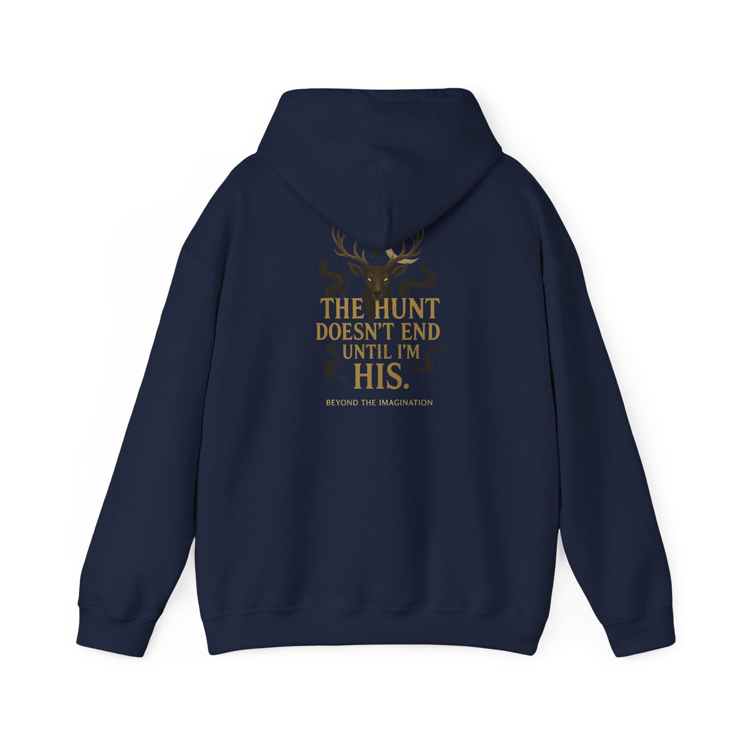 "The Hunt Ends When I'm His" - Fae Fantasy Hoodie