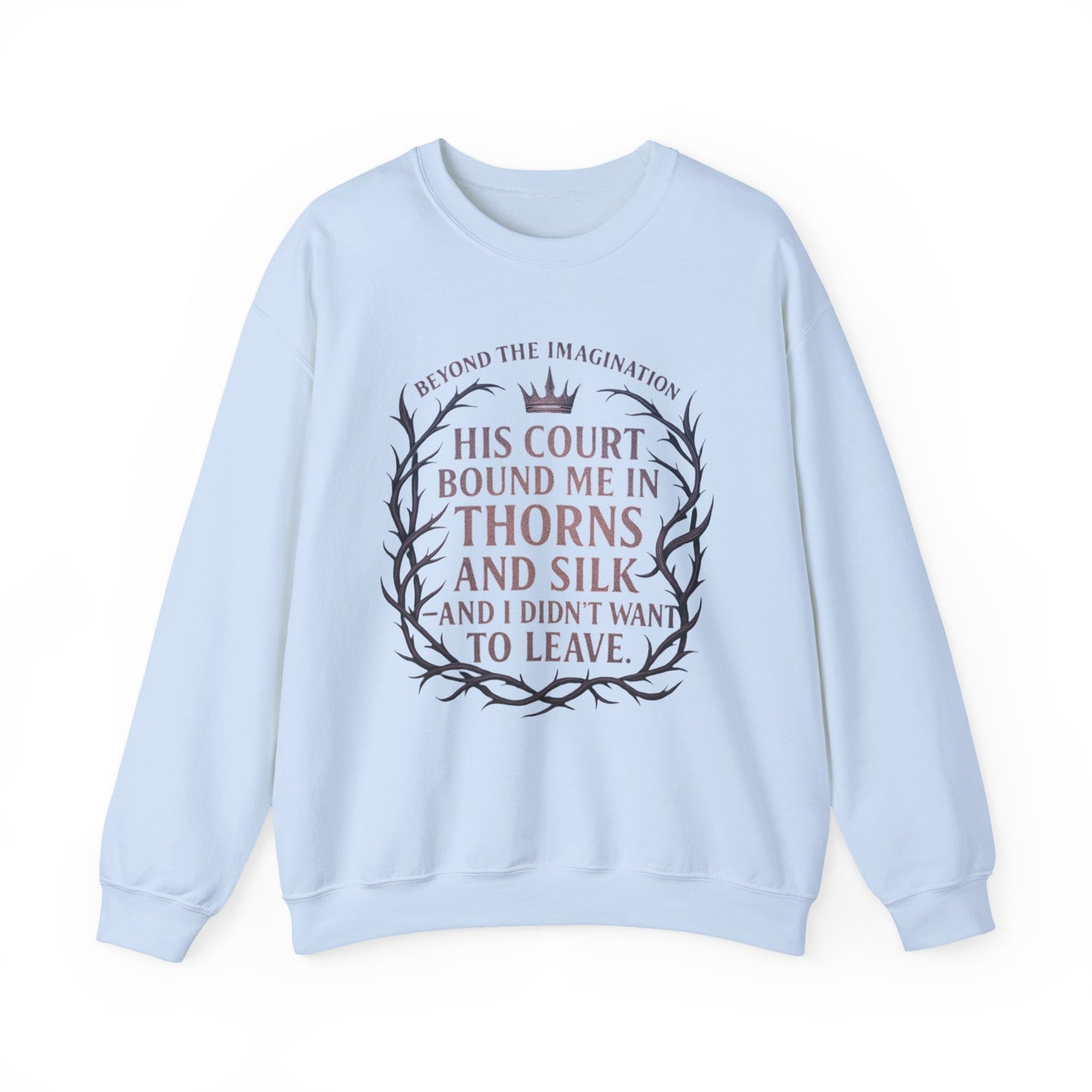 His Court. His Chains. My Choice. | Fae Fantasy Pullover