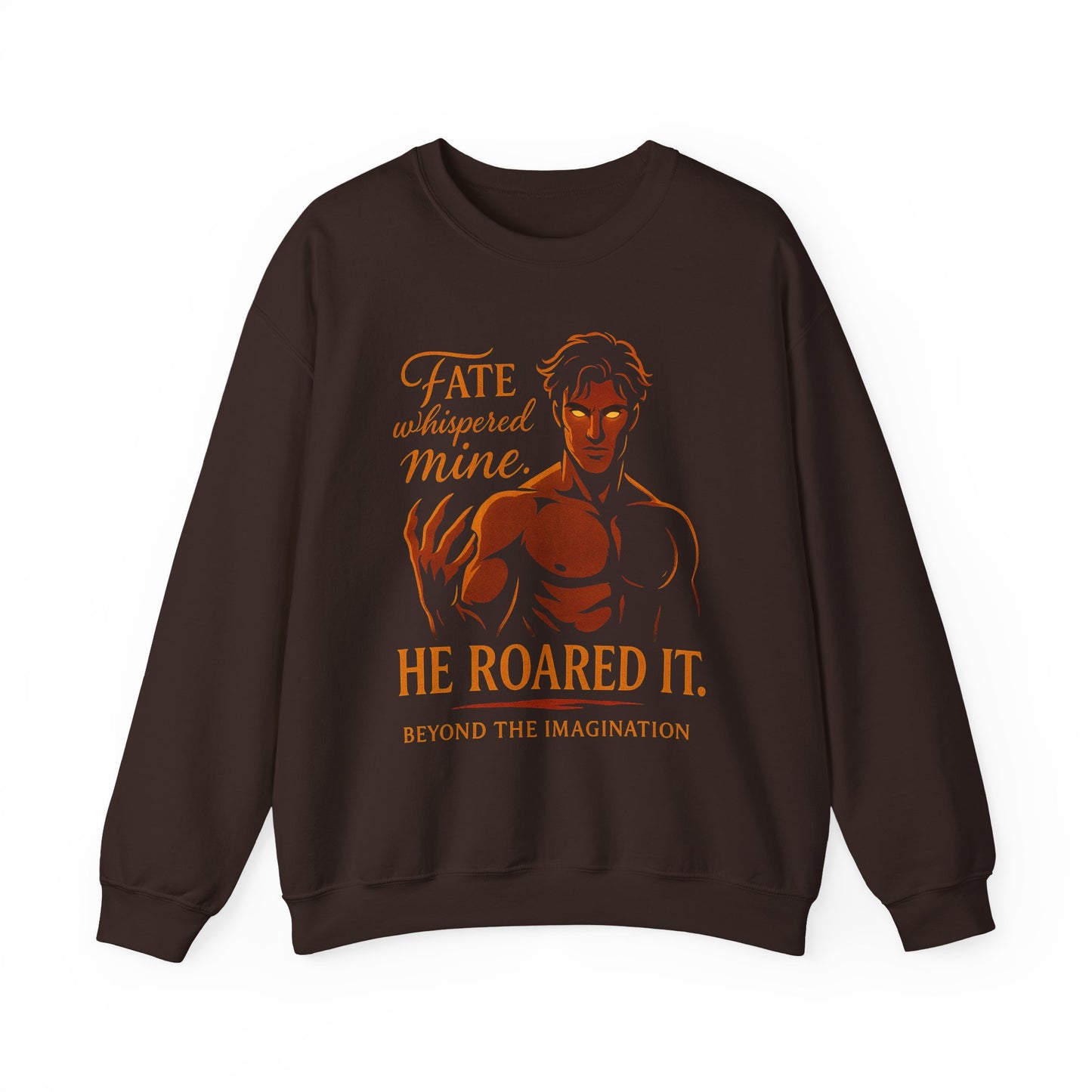 "Fate Roared It" Alpha Fantasy Crewneck