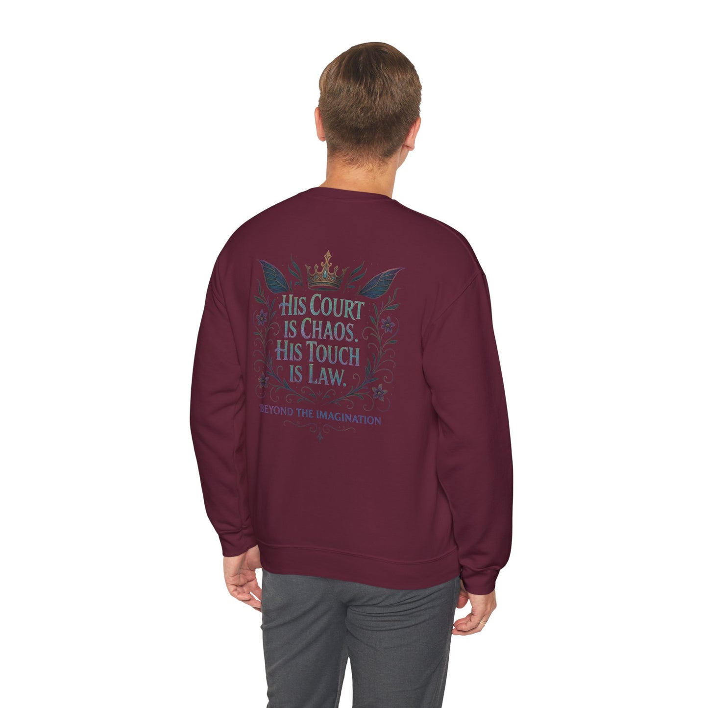 His Court. His Rules. Fantasy Fae Kingdom Sweatshirt
