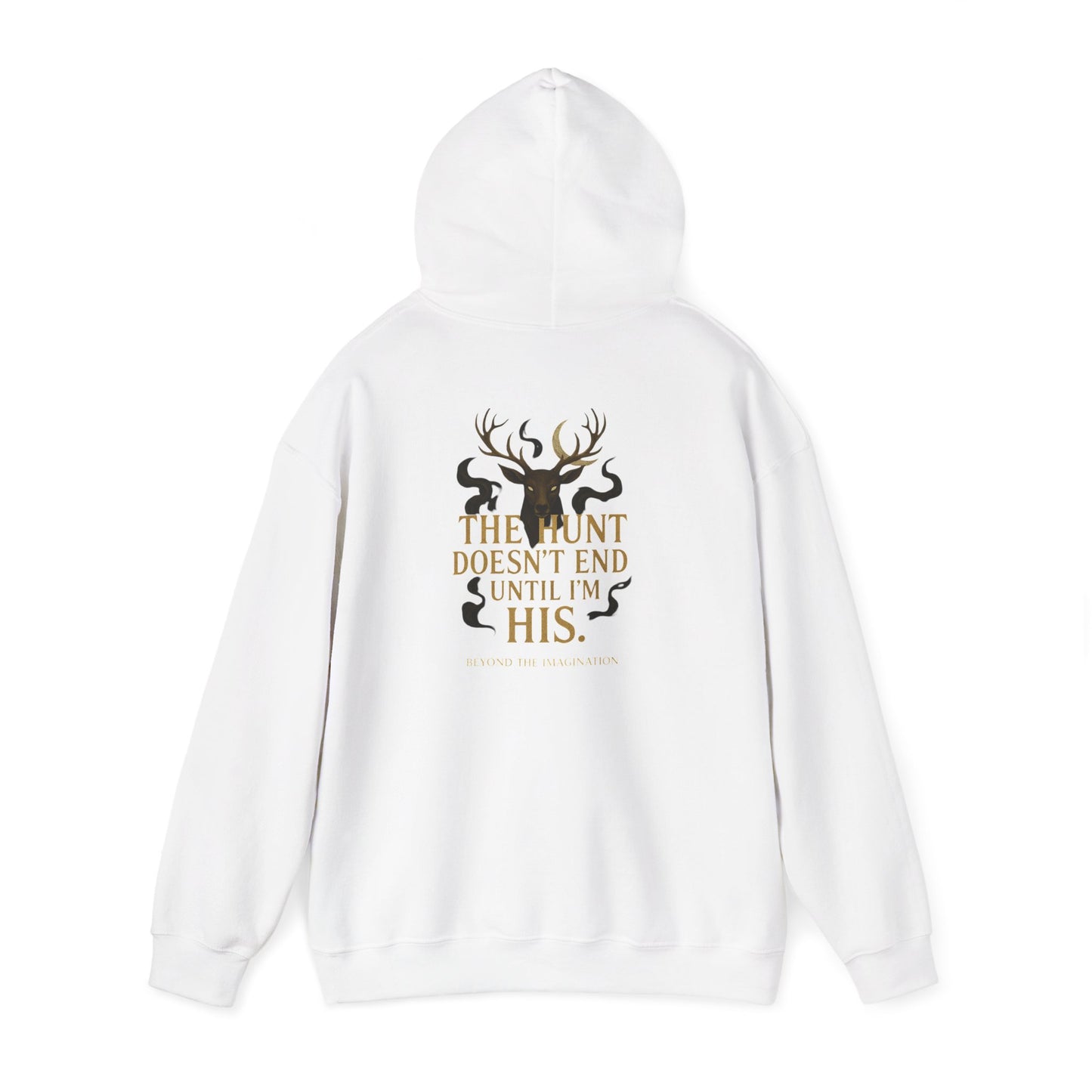 "The Hunt Ends When I'm His" - Fae Fantasy Hoodie