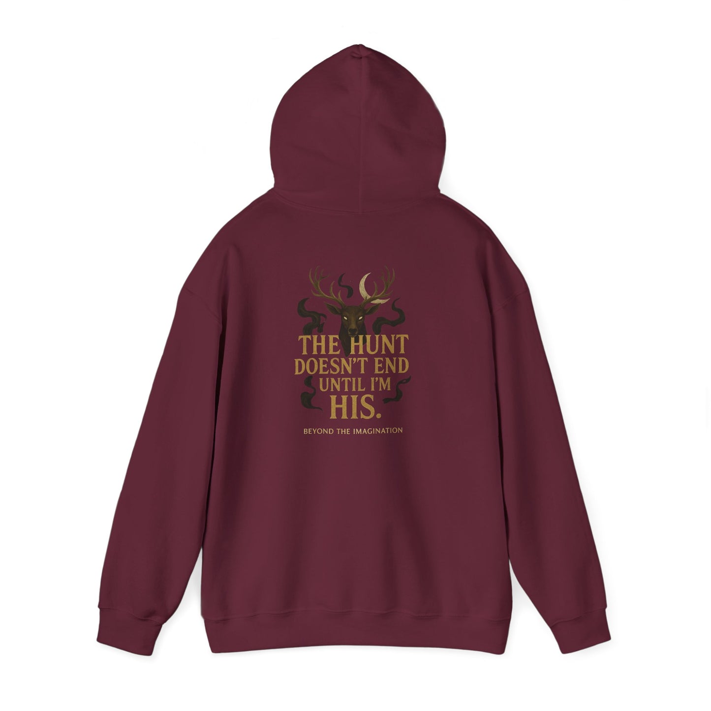 "The Hunt Ends When I'm His" - Fae Fantasy Hoodie