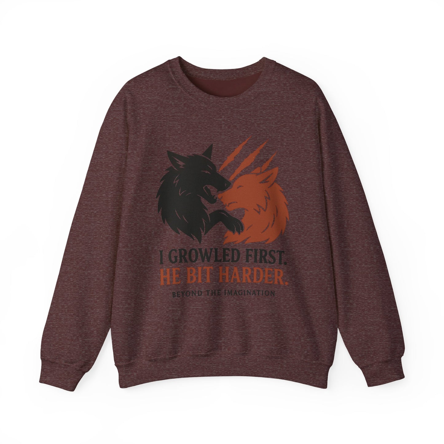 "I Growled First" Wolf Shifter Romance Sweatshirt