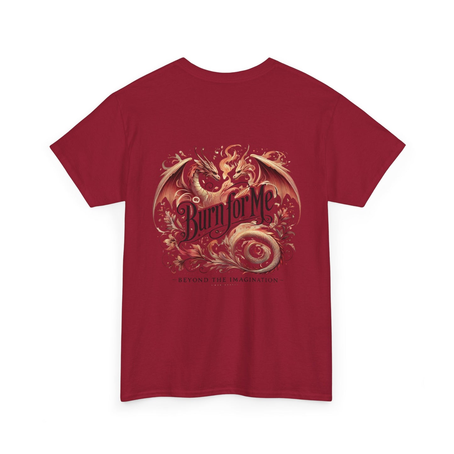 Fierce Heat - Burn for Me Graphic Tee