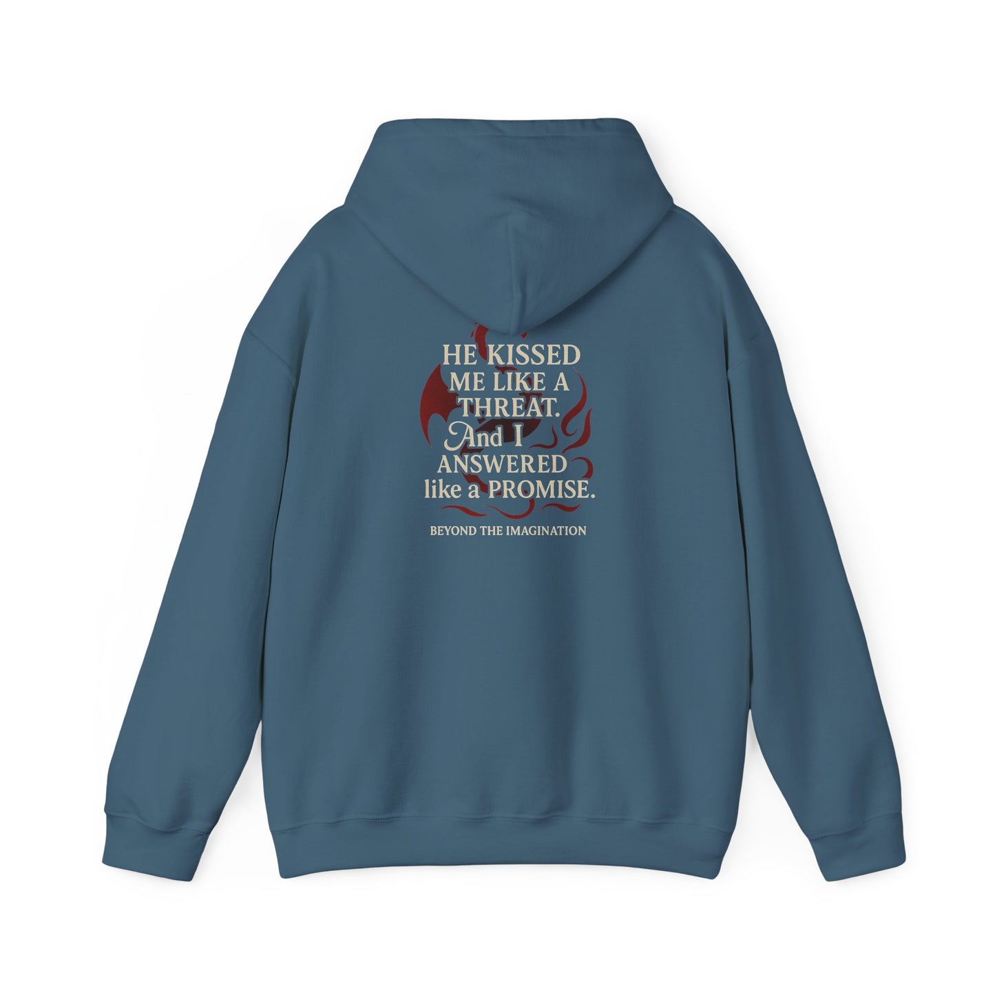 "He Kissed Me Like a Threat" Dragon Romance Hoodie