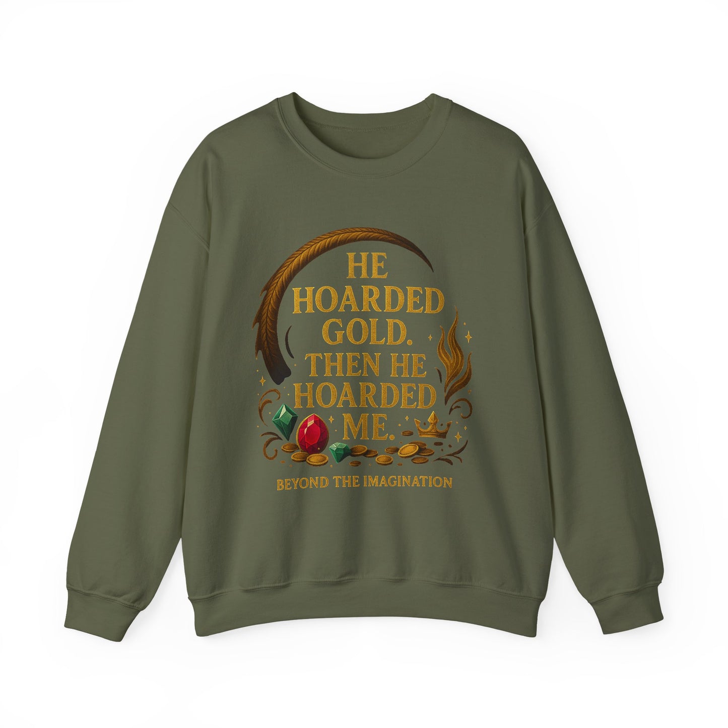 "Hoarded Me" Dragon Romance Sweatshirt