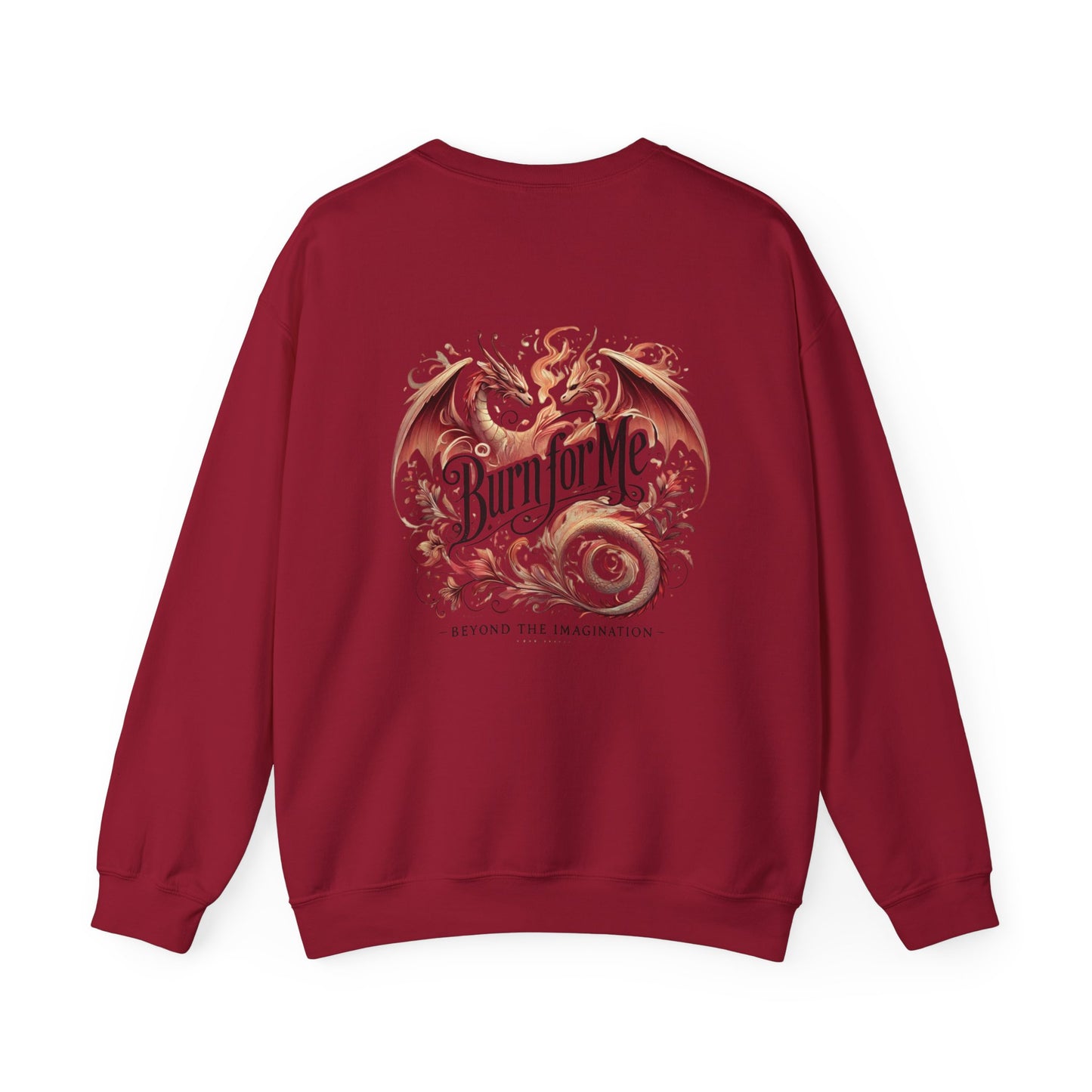 Burn For Me - Dragon Flame Crewneck