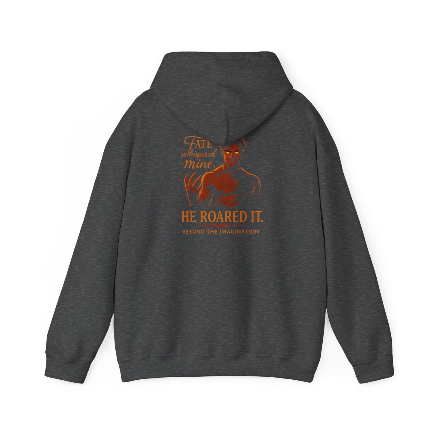 Fate Roared It - Bold Statement Hoodie