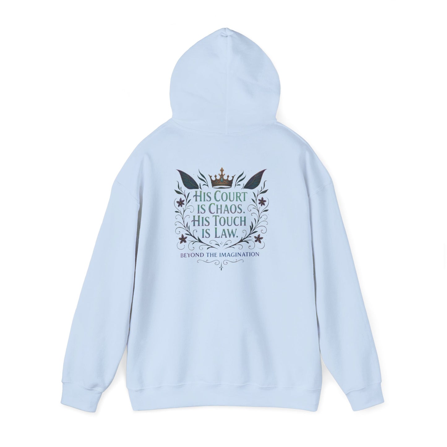 "His Court. His Law." - Dark Fantasy Hoodie