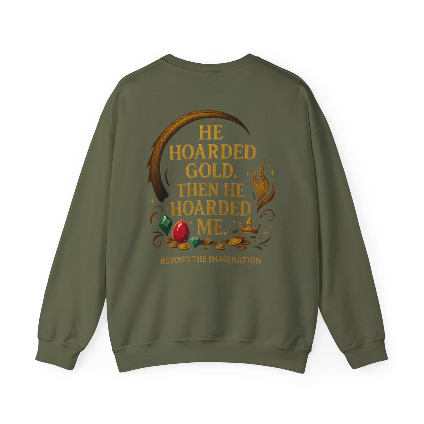 He Treasured Me - Romantic Fantasy Crewneck