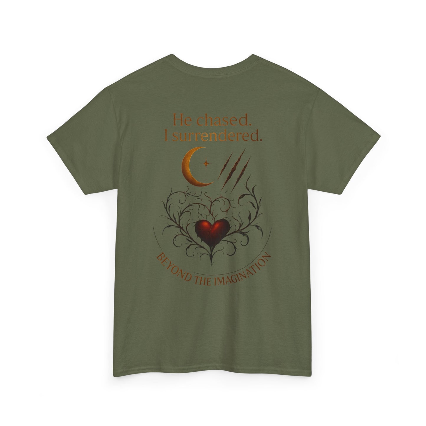 "He chased. I surrendered." Bold Romance Graphic Tee