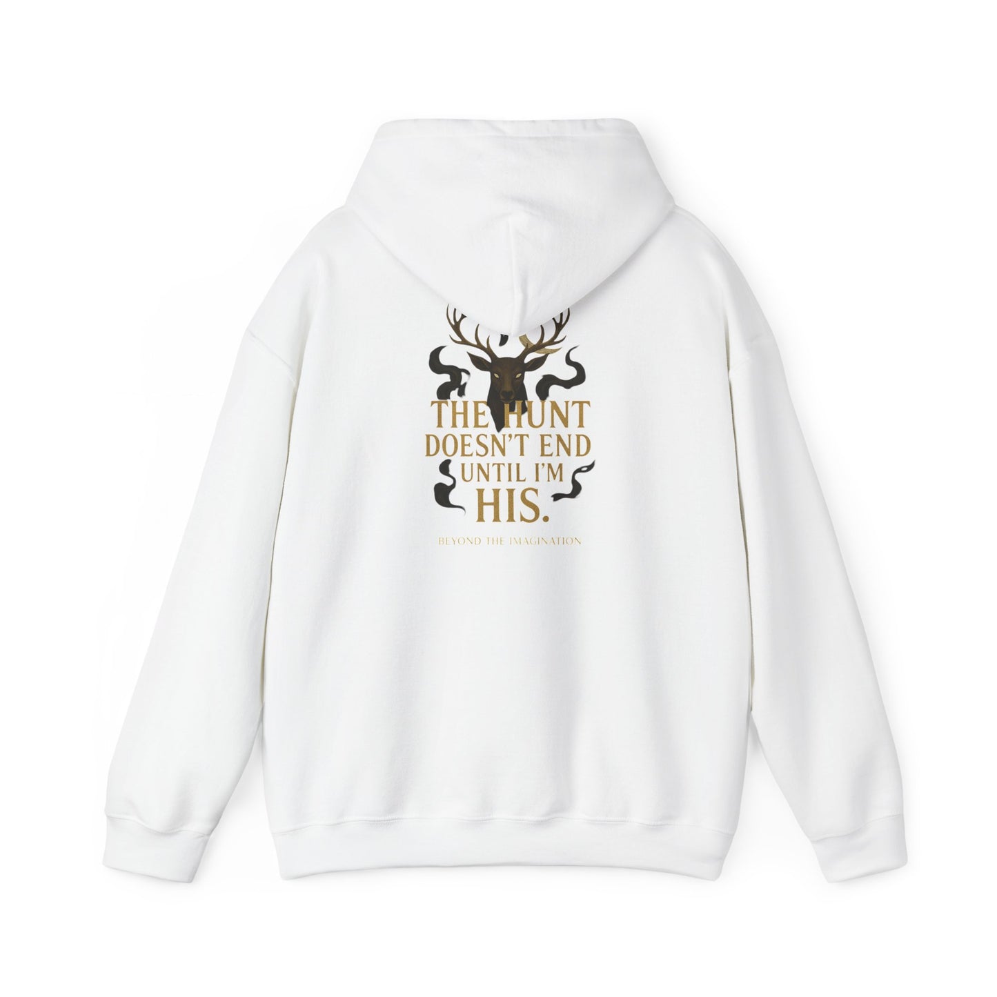 "The Hunt Ends When I'm His" - Fae Fantasy Hoodie