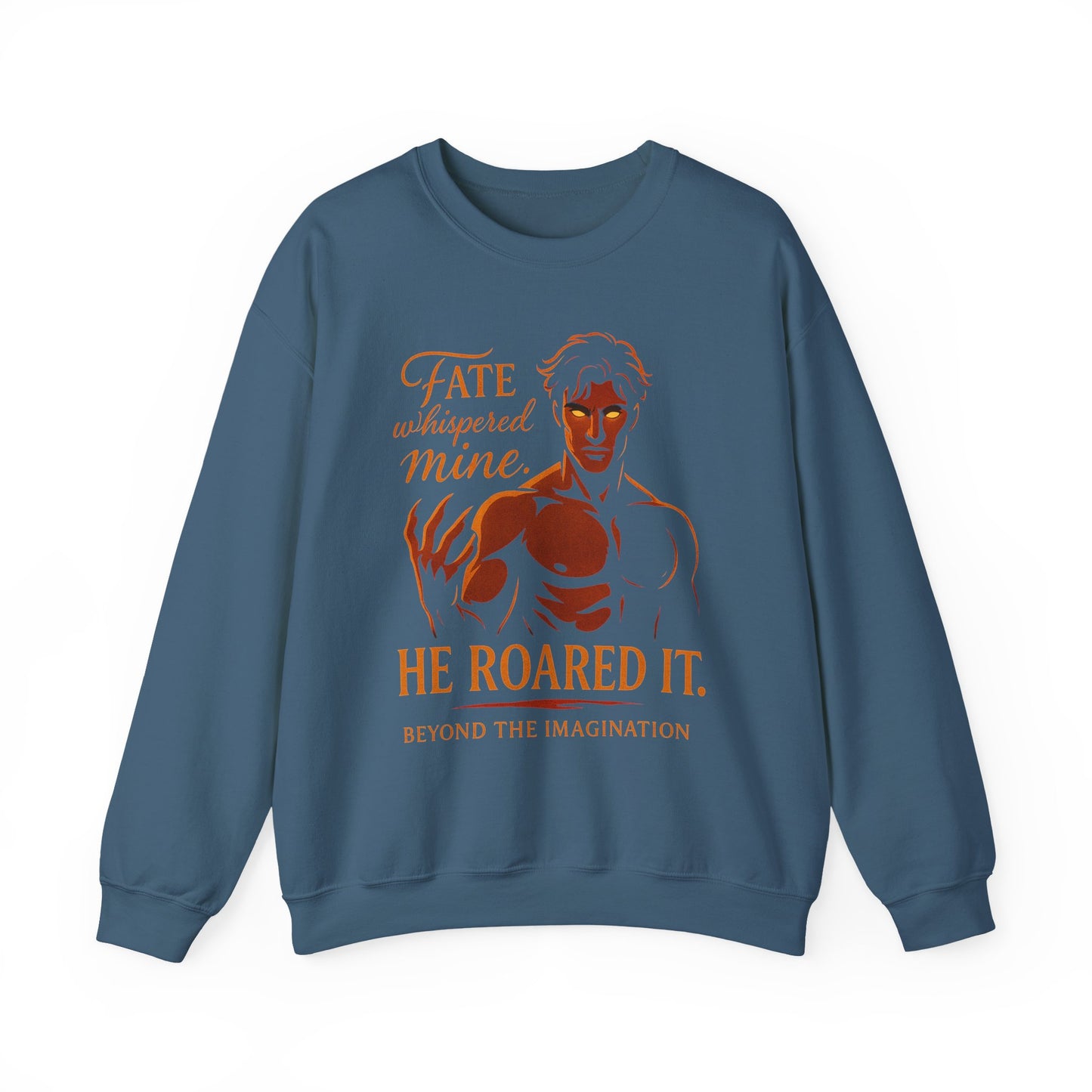 "Fate Roared It" Alpha Fantasy Crewneck