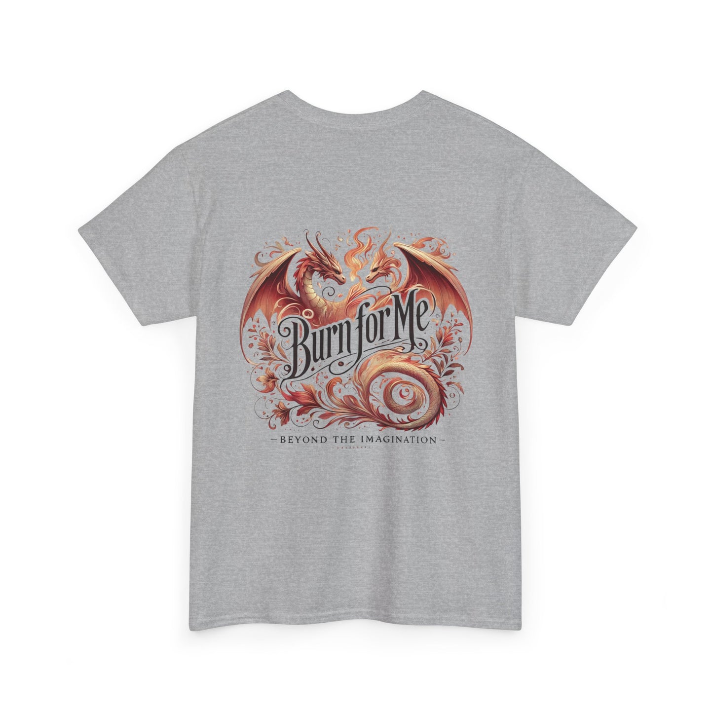 Fierce Heat - Burn for Me Graphic Tee