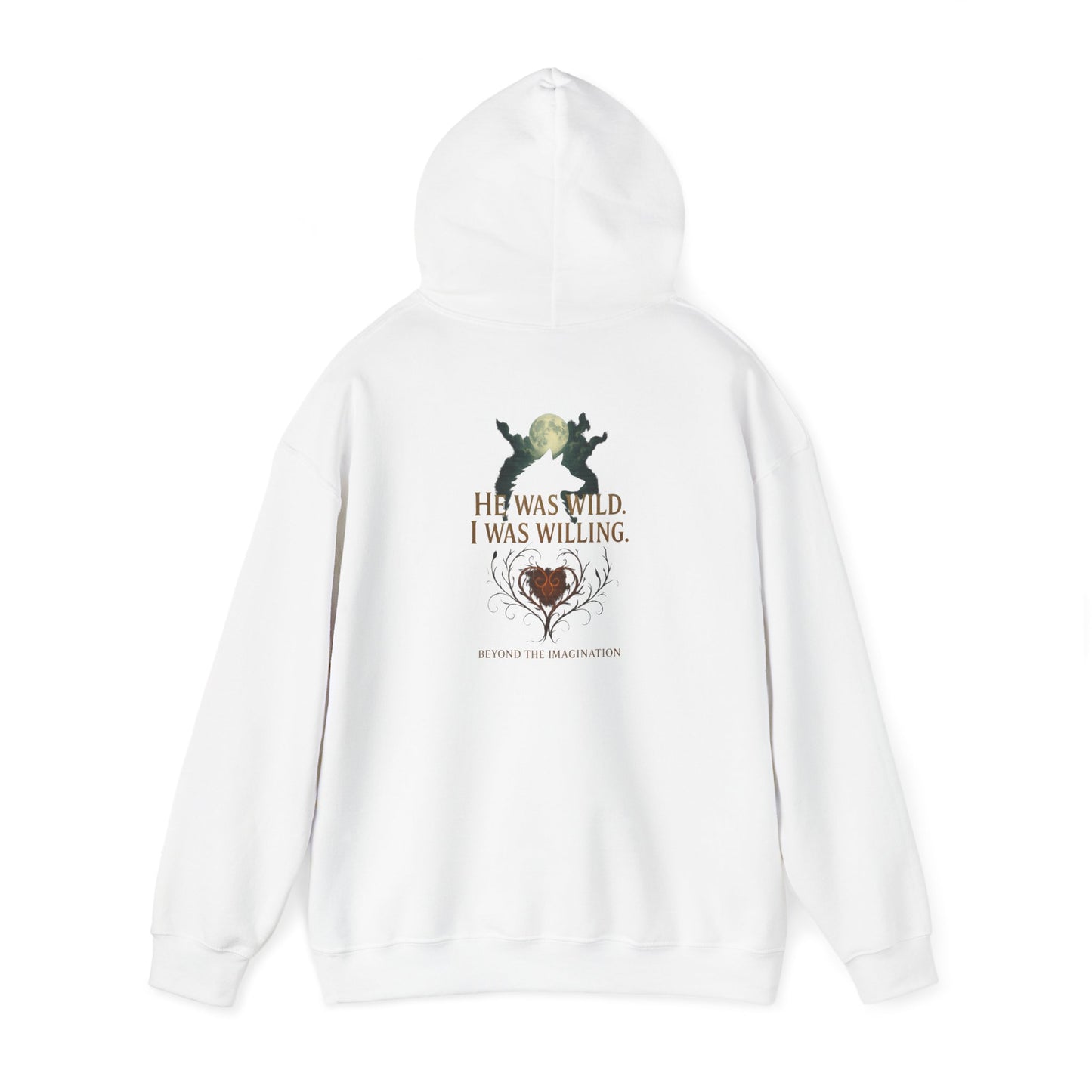 Wild Heart - "He Was Wild. I Was Willing." Fae Romance Hoodie
