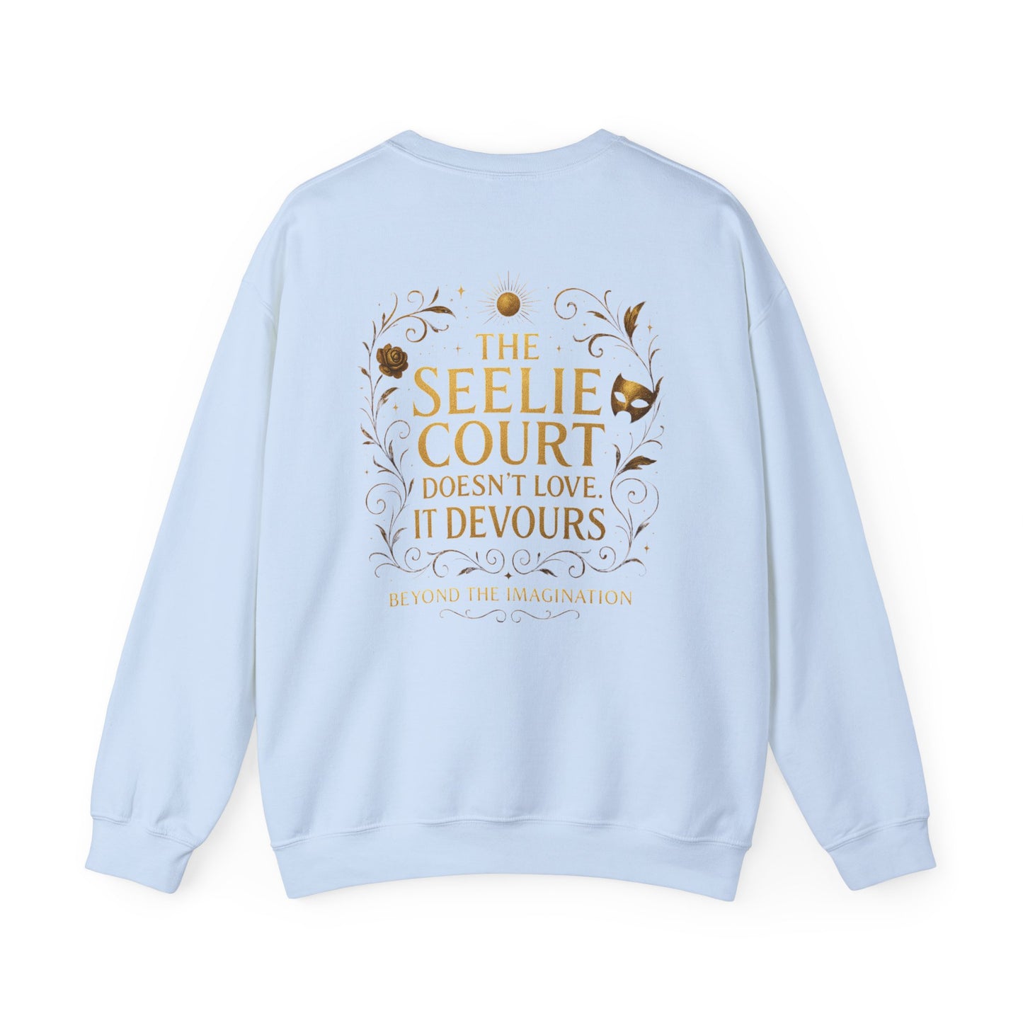 Seelie Court Devours - Fae Realm Statement Sweatshirt