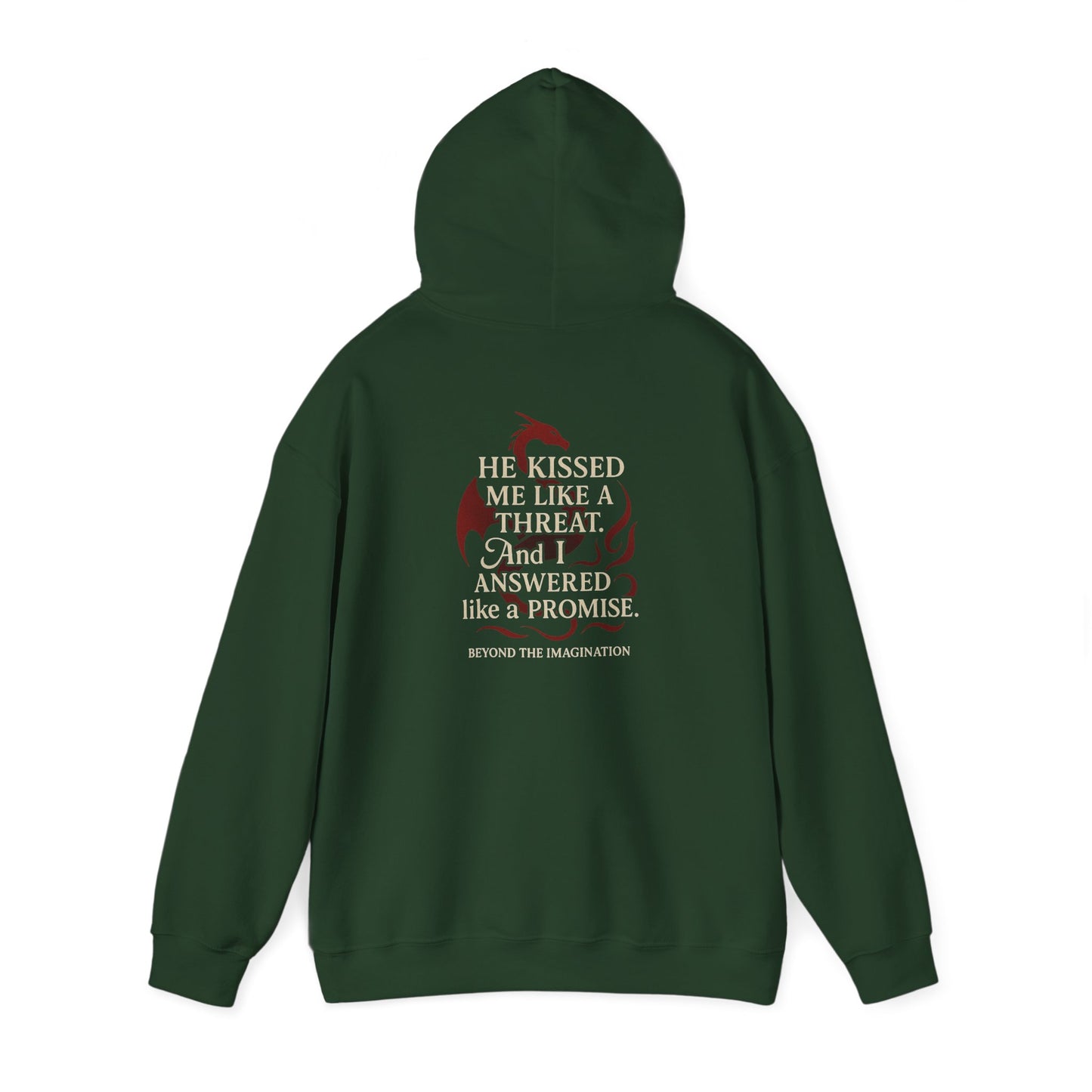 "He Kissed Me Like a Threat" Dragon Romance Hoodie