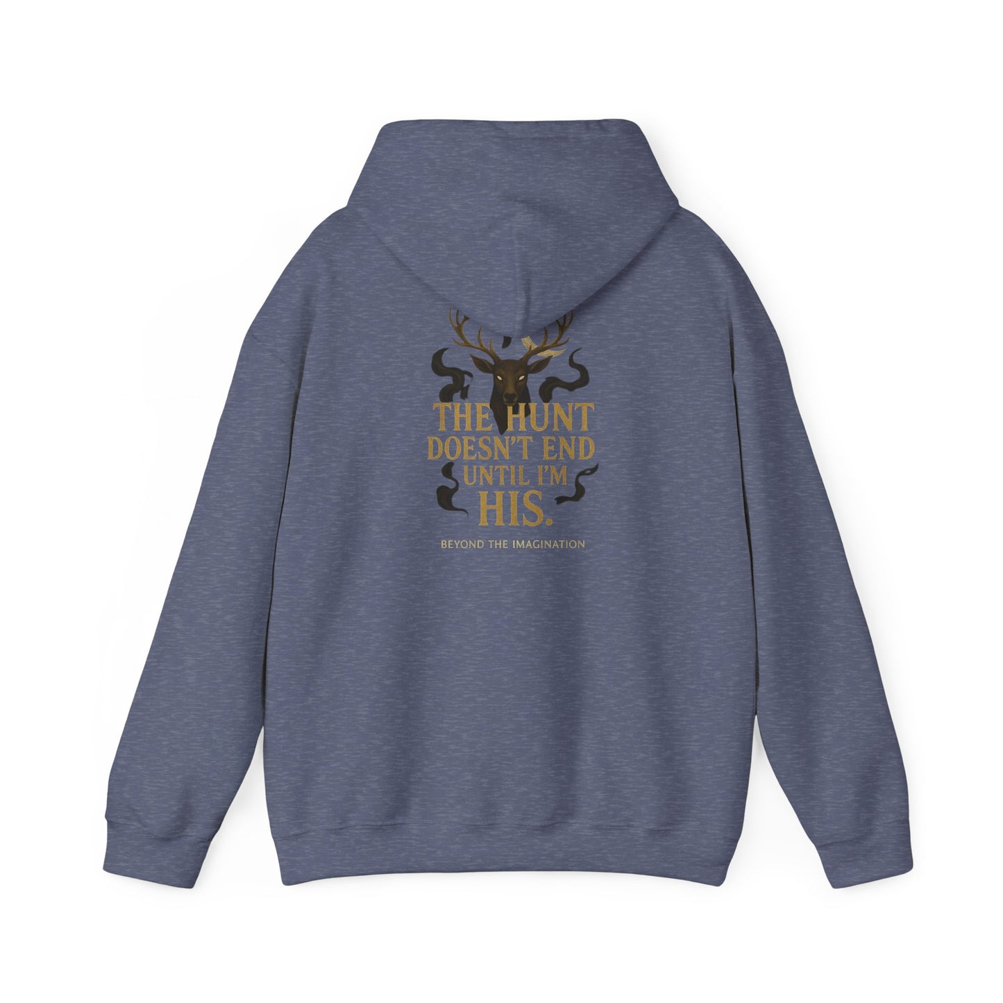 "The Hunt Ends When I'm His" - Fae Fantasy Hoodie