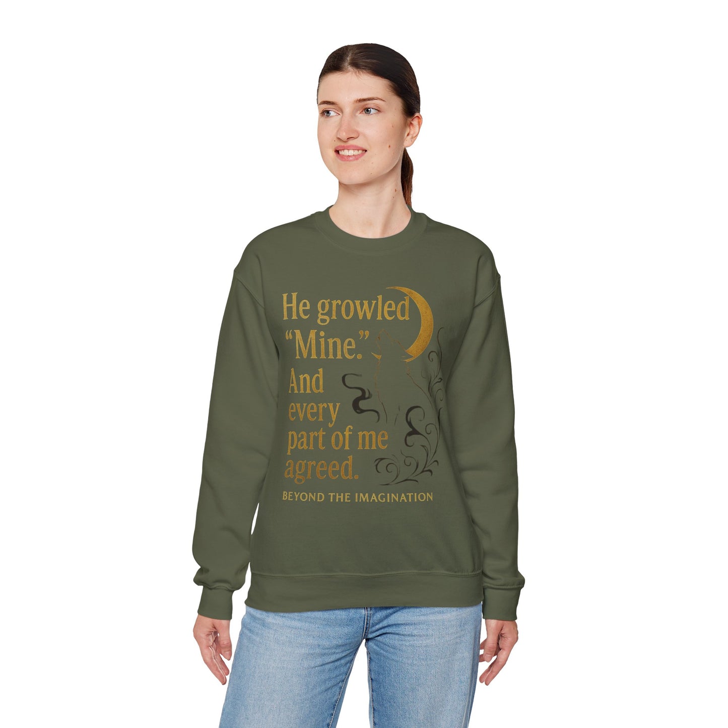 He Growled "Mine" - Possessive Shifter Crewneck