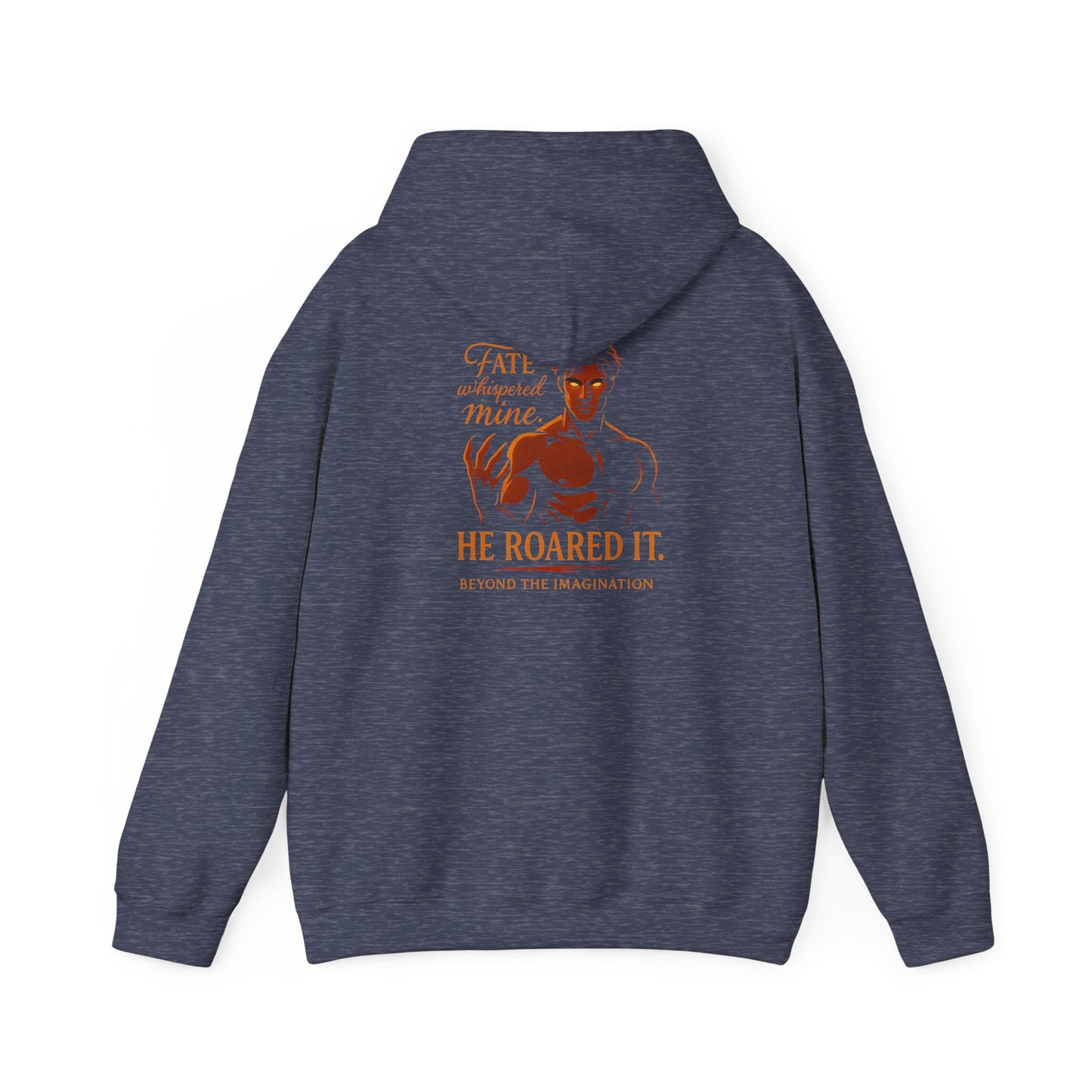 Fate Roared It - Bold Statement Hoodie