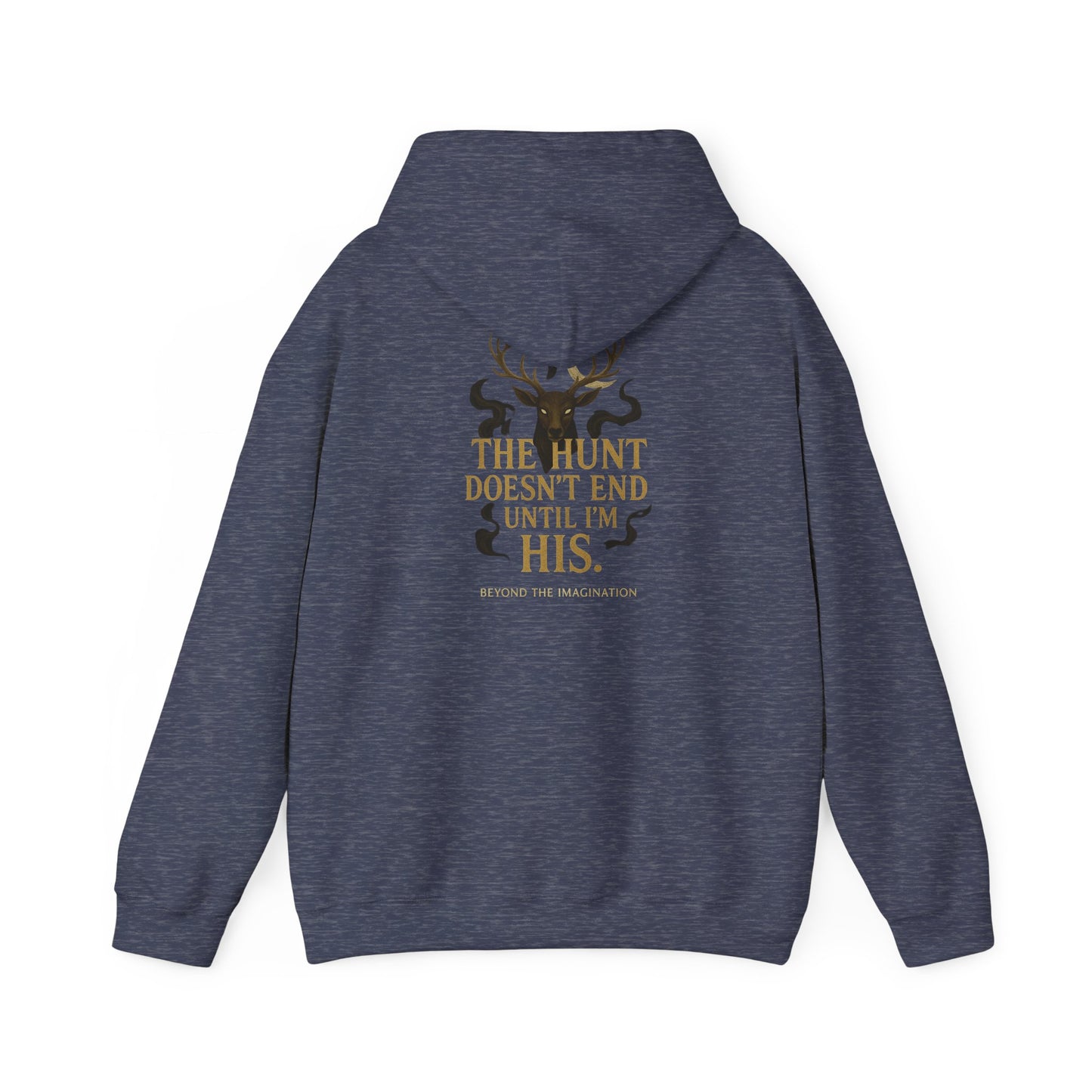 "The Hunt Ends When I'm His" - Fae Fantasy Hoodie