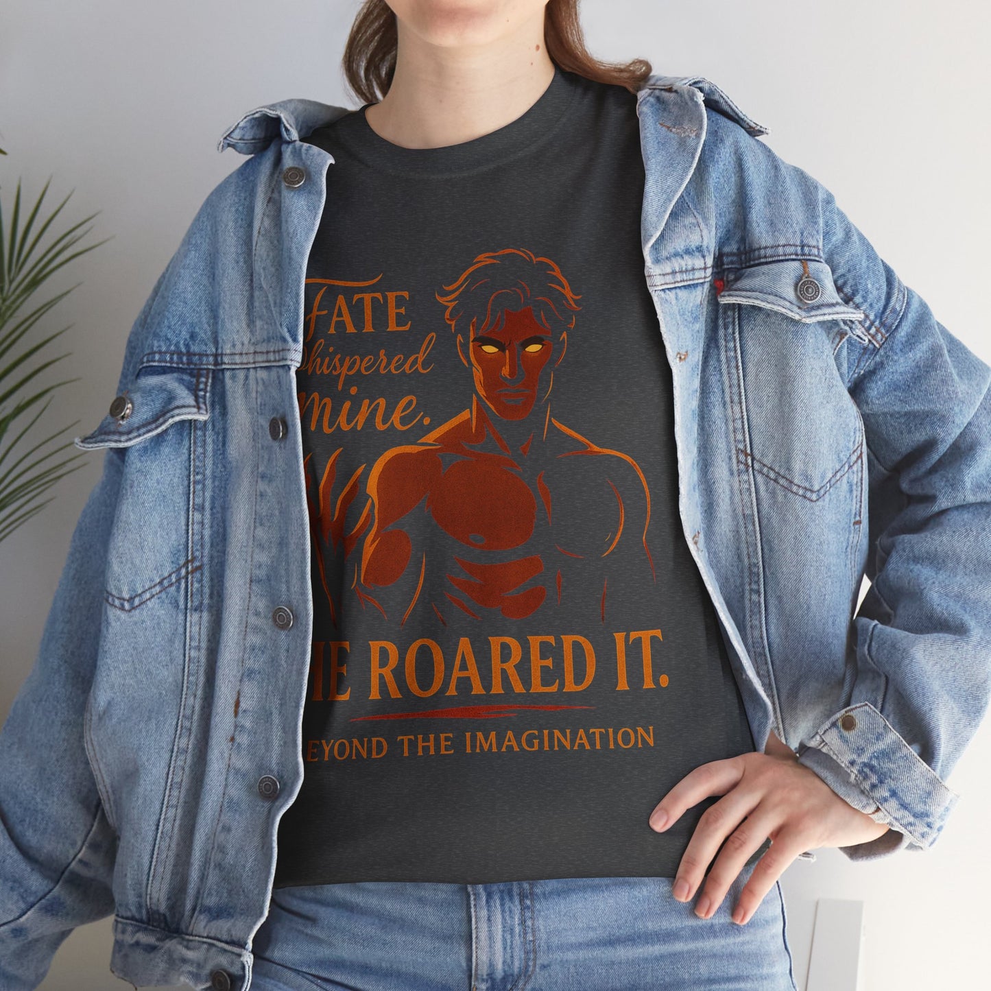 "He Roared It" - Alpha Fantasy Romance T-Shirt
