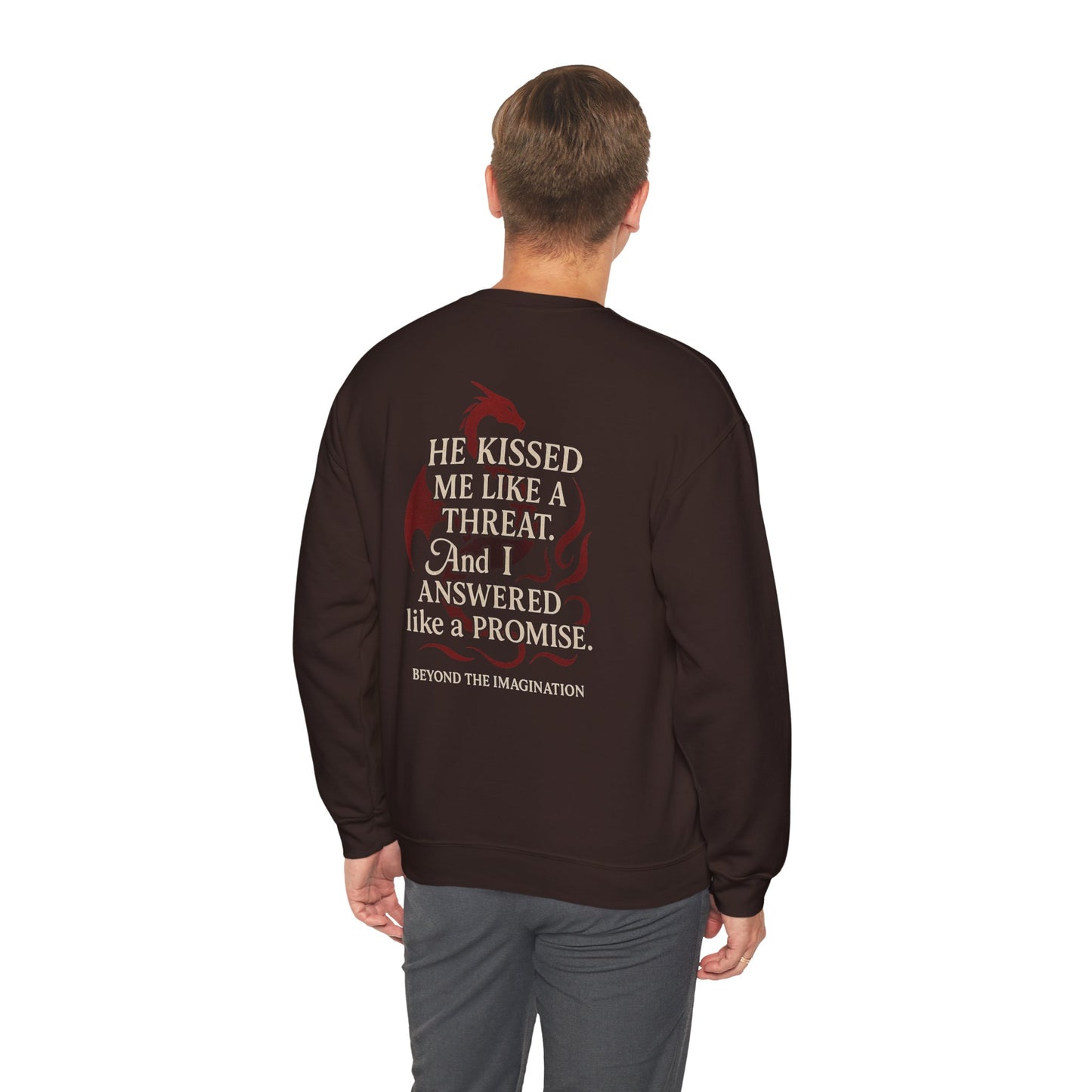 "Threat & Promise" Dragon Shifter Romance Sweatshirt
