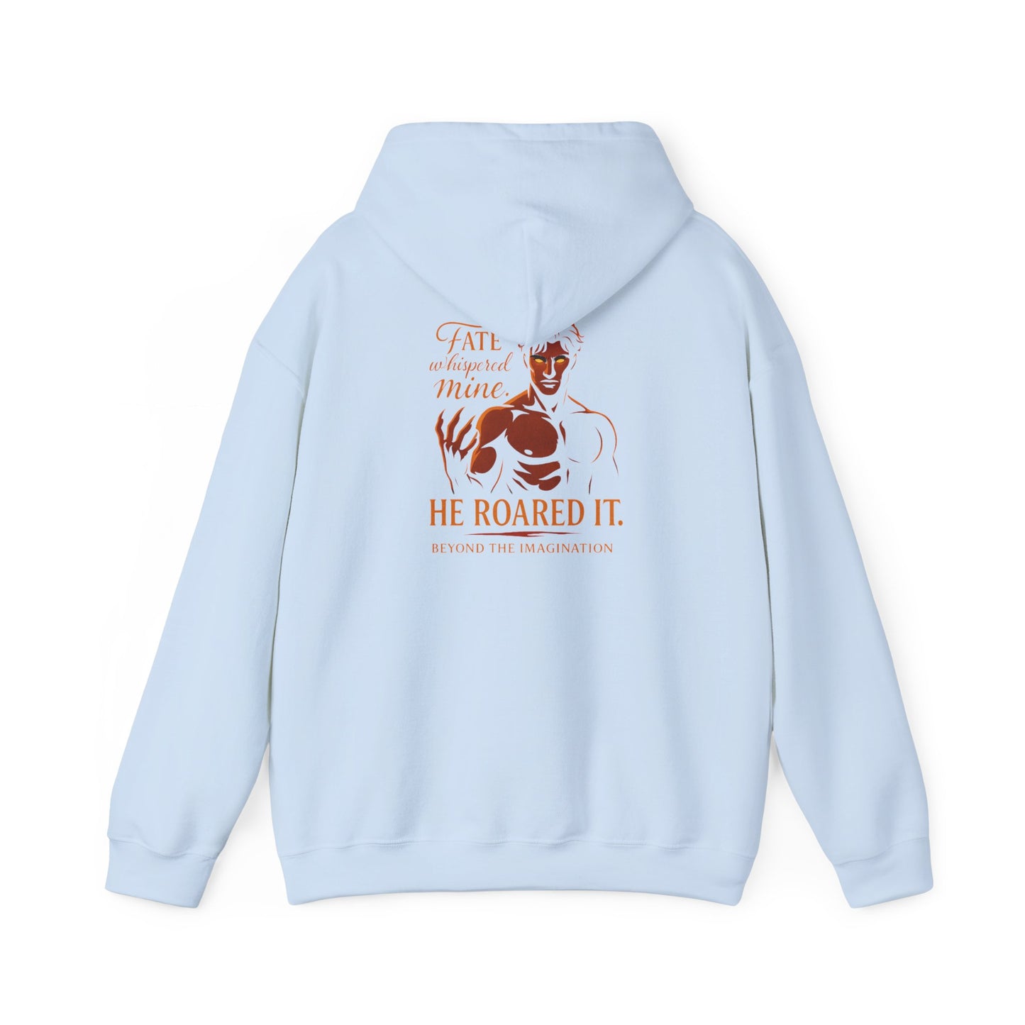 Fate Roared It - Bold Statement Hoodie