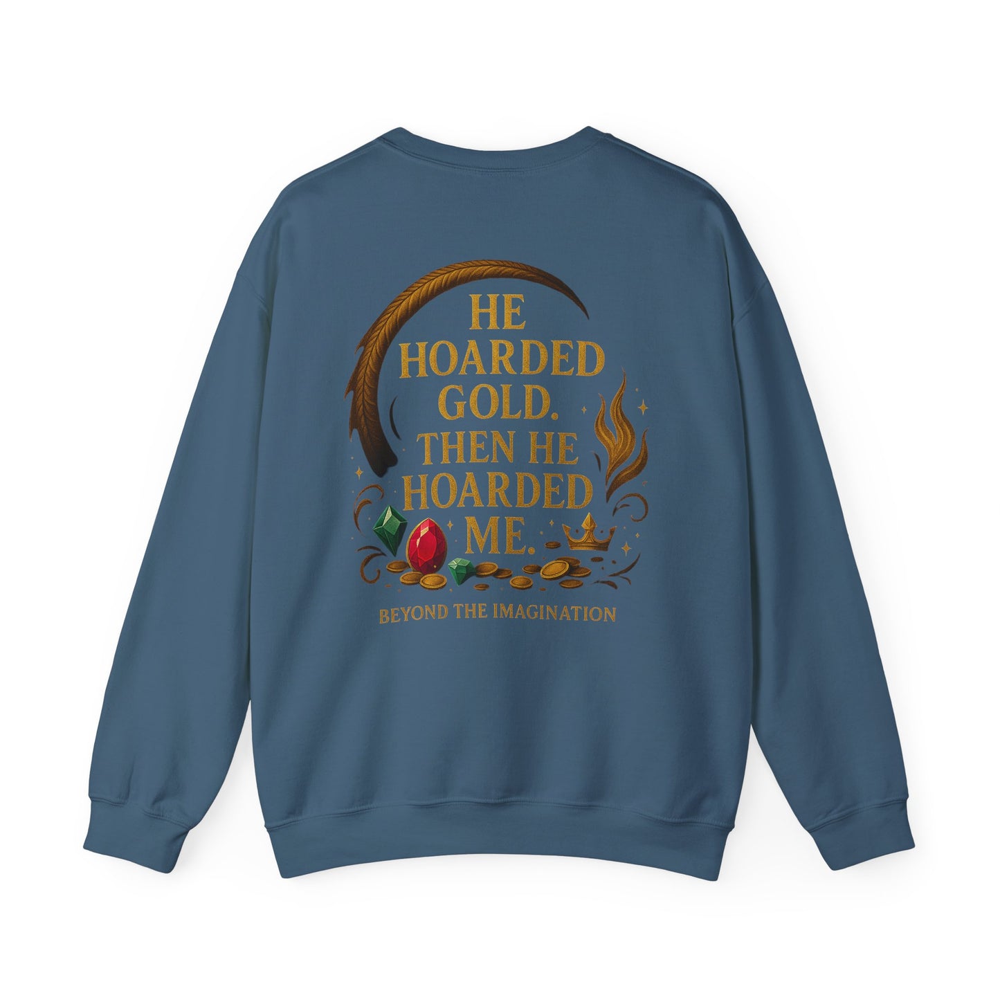 He Treasured Me - Romantic Fantasy Crewneck