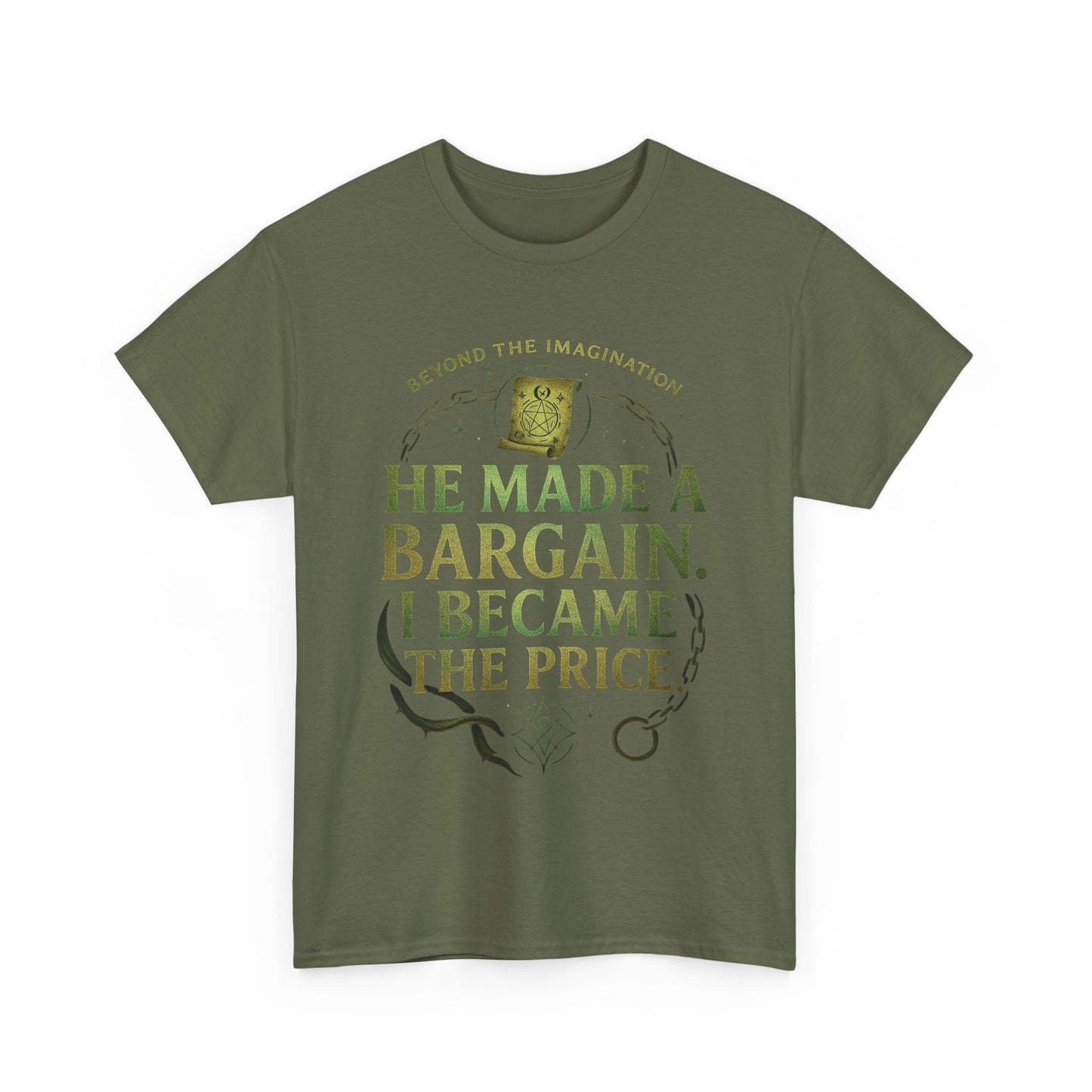 "He Made a Bargain" Fantasy Quote Tee