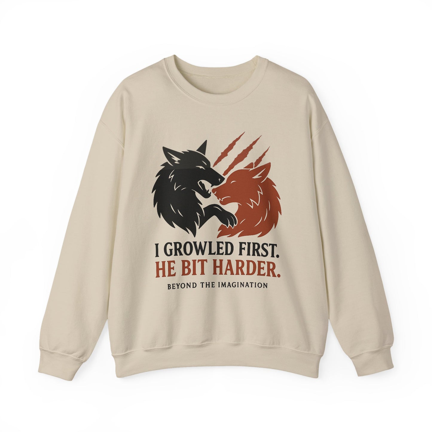 "I Growled First" Wolf Shifter Romance Sweatshirt